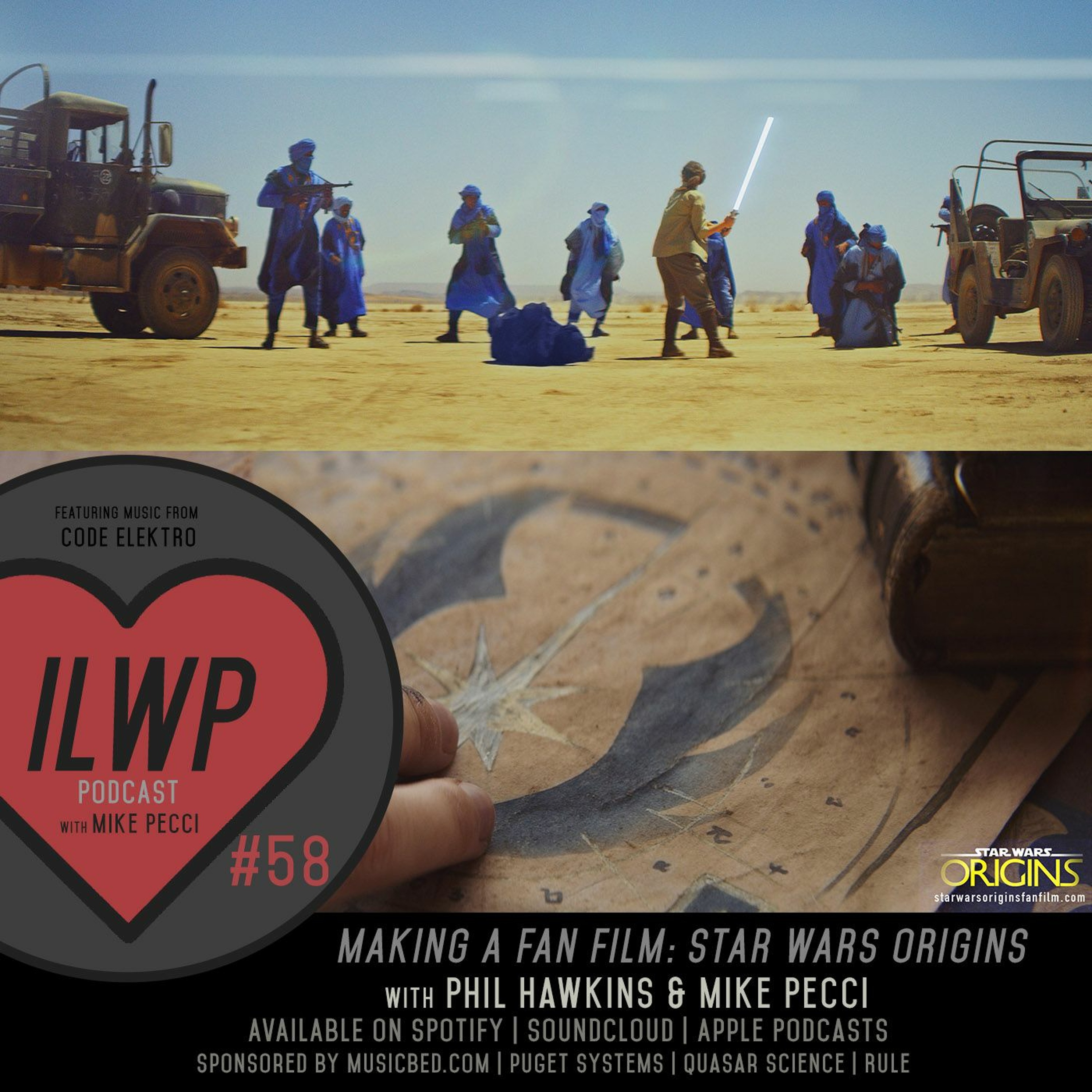EP58 | Directing: Making a Fan Film - STAR WARS ORIGINS(Guest Phil Hawkins)