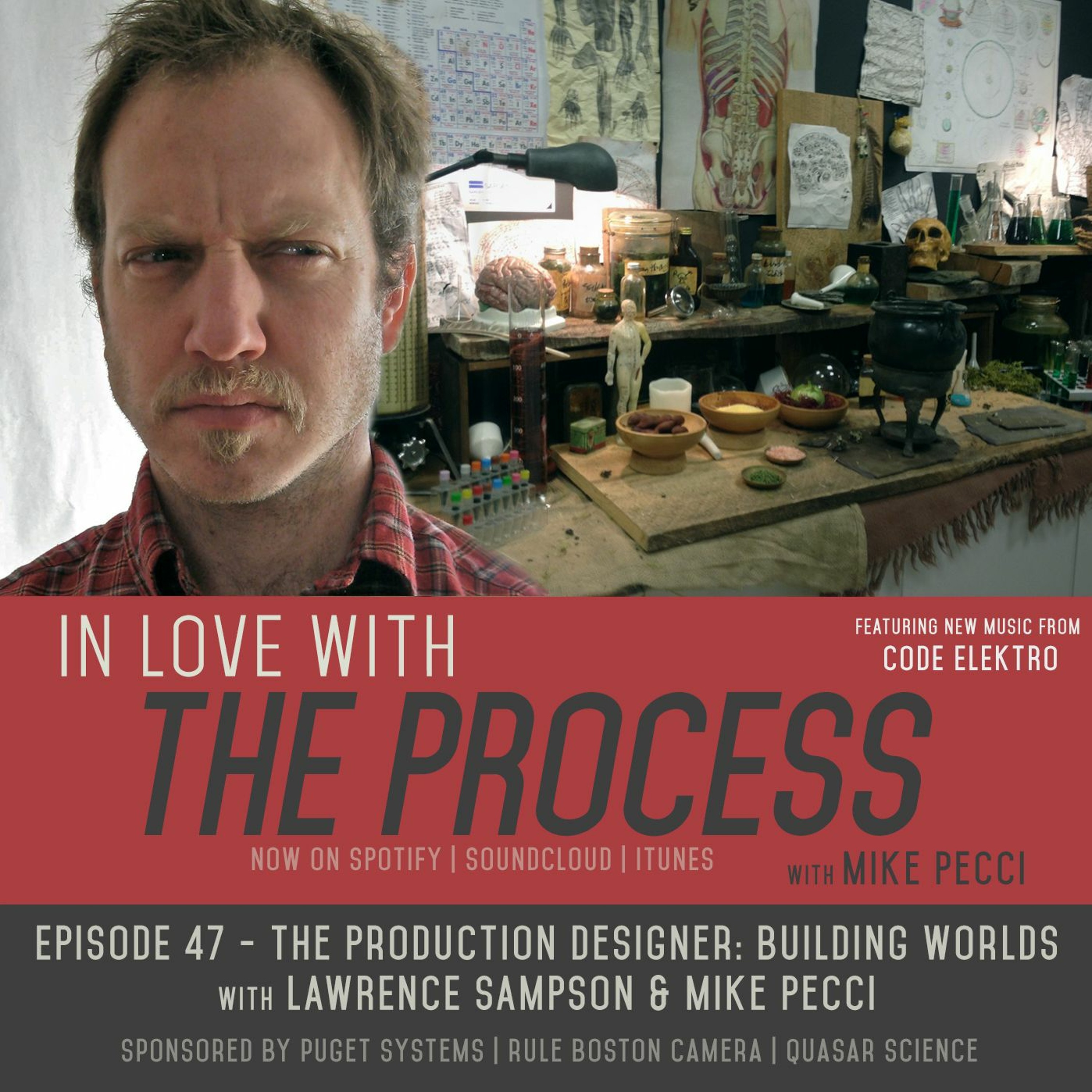 EP47 | The Production Designer: Building Worlds(Guest Lawrence Sampson)