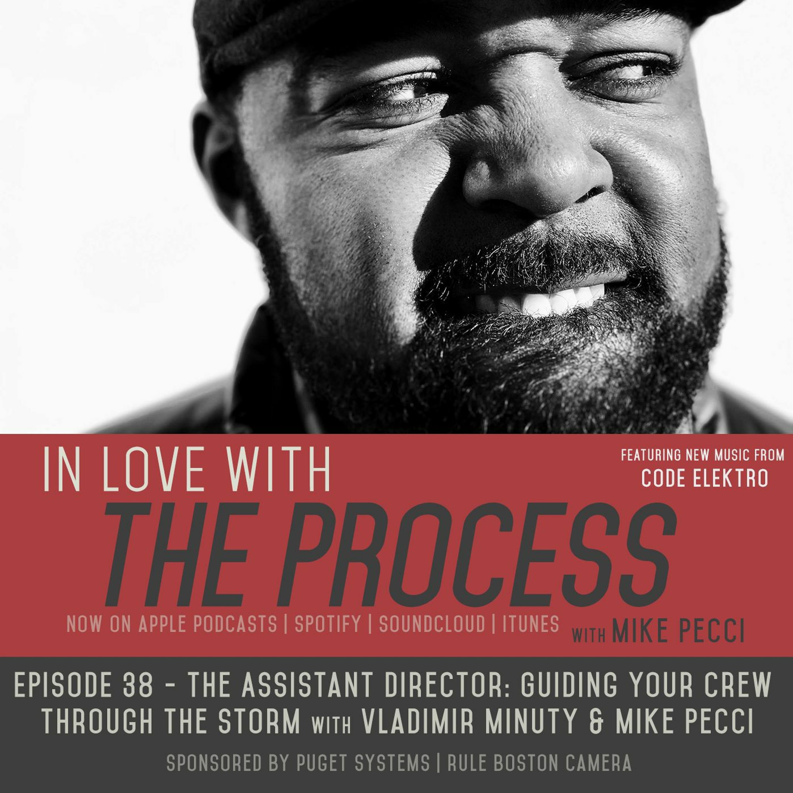 EP38 | The Assistant Director: Guiding your Crew through the Storm (with Vladimir Minuty)