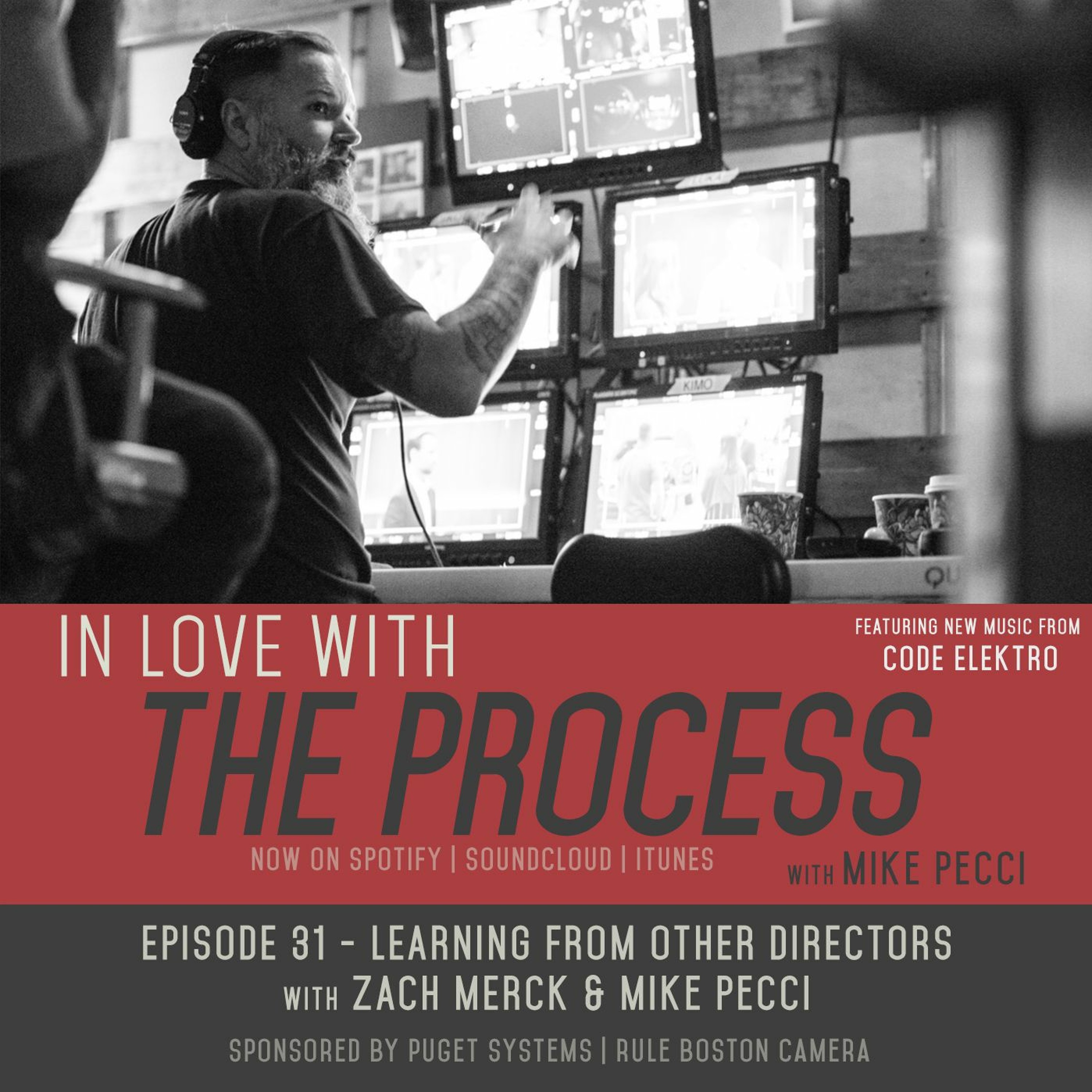 EP31 | Learning from other Directors (Guest Zach Merck)