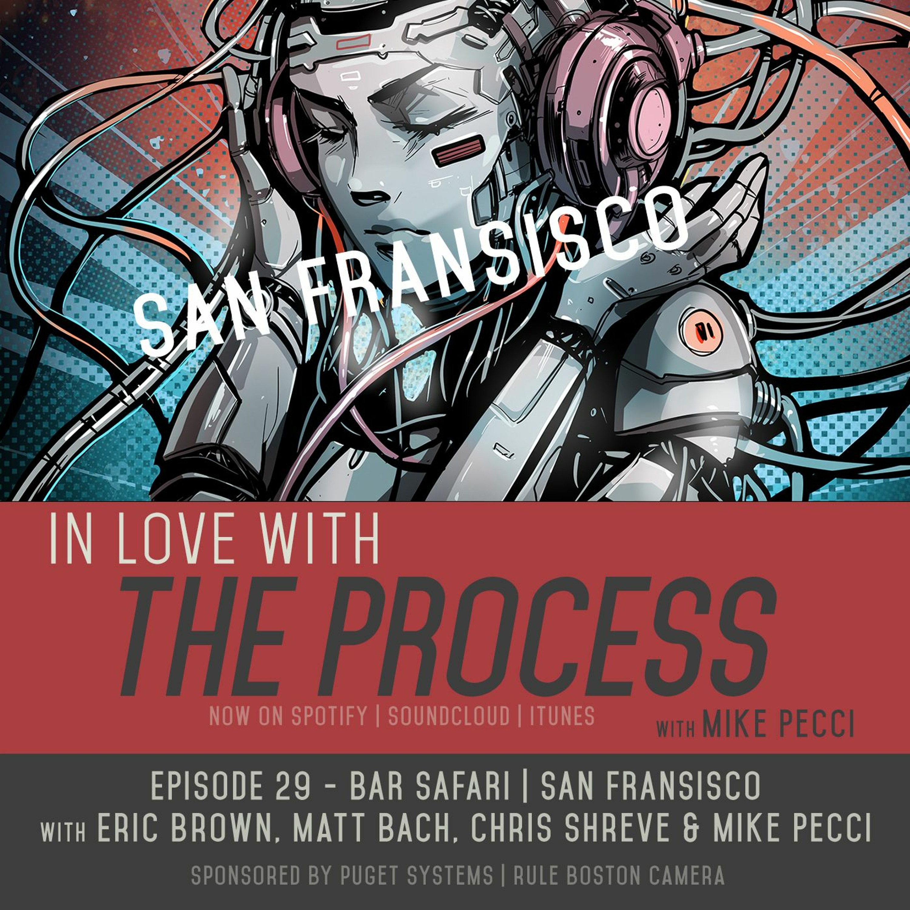In Love with the Process Podcast