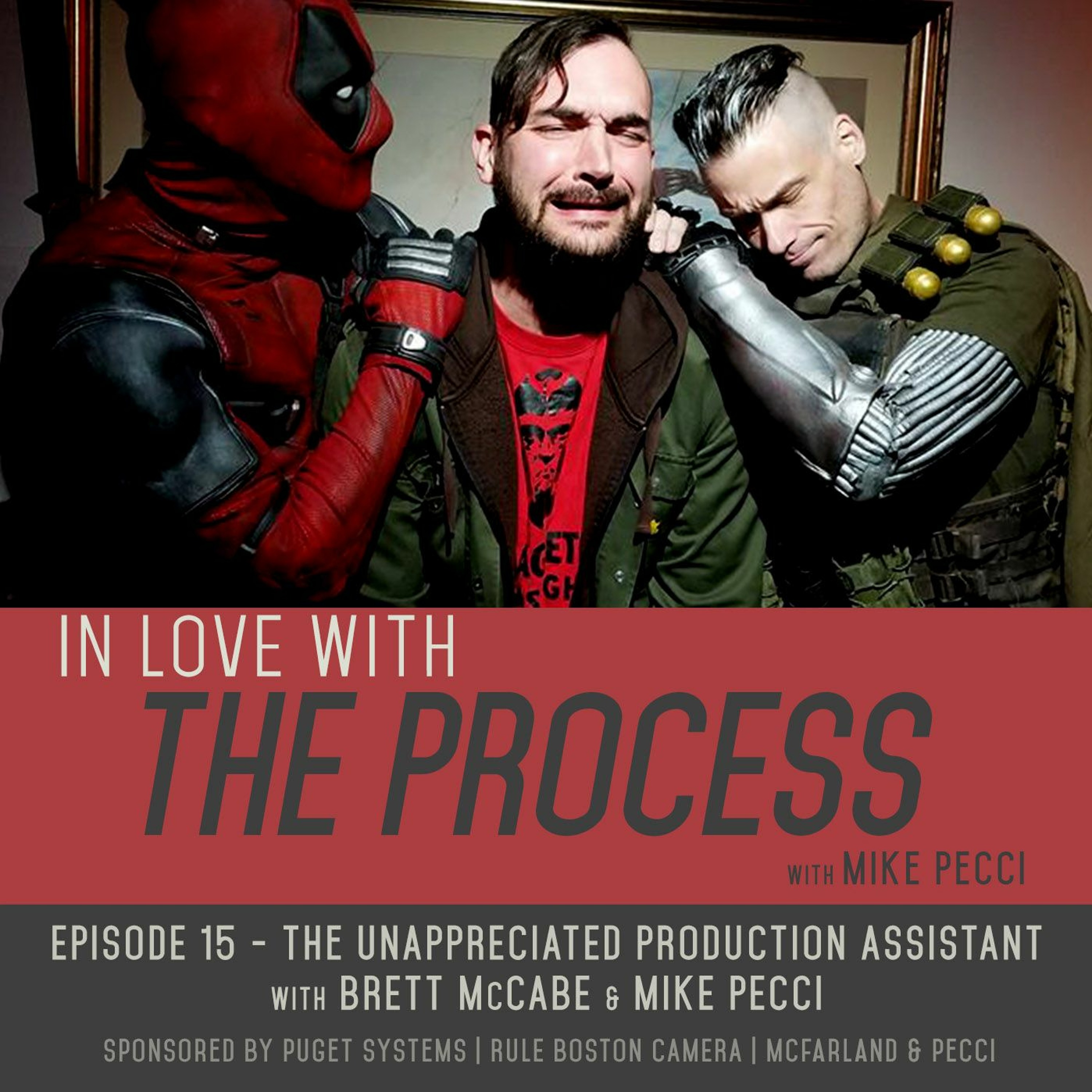 EP15 | Film Crew: The Unappreciated Production Assistant(feat. Brett McCabe)
