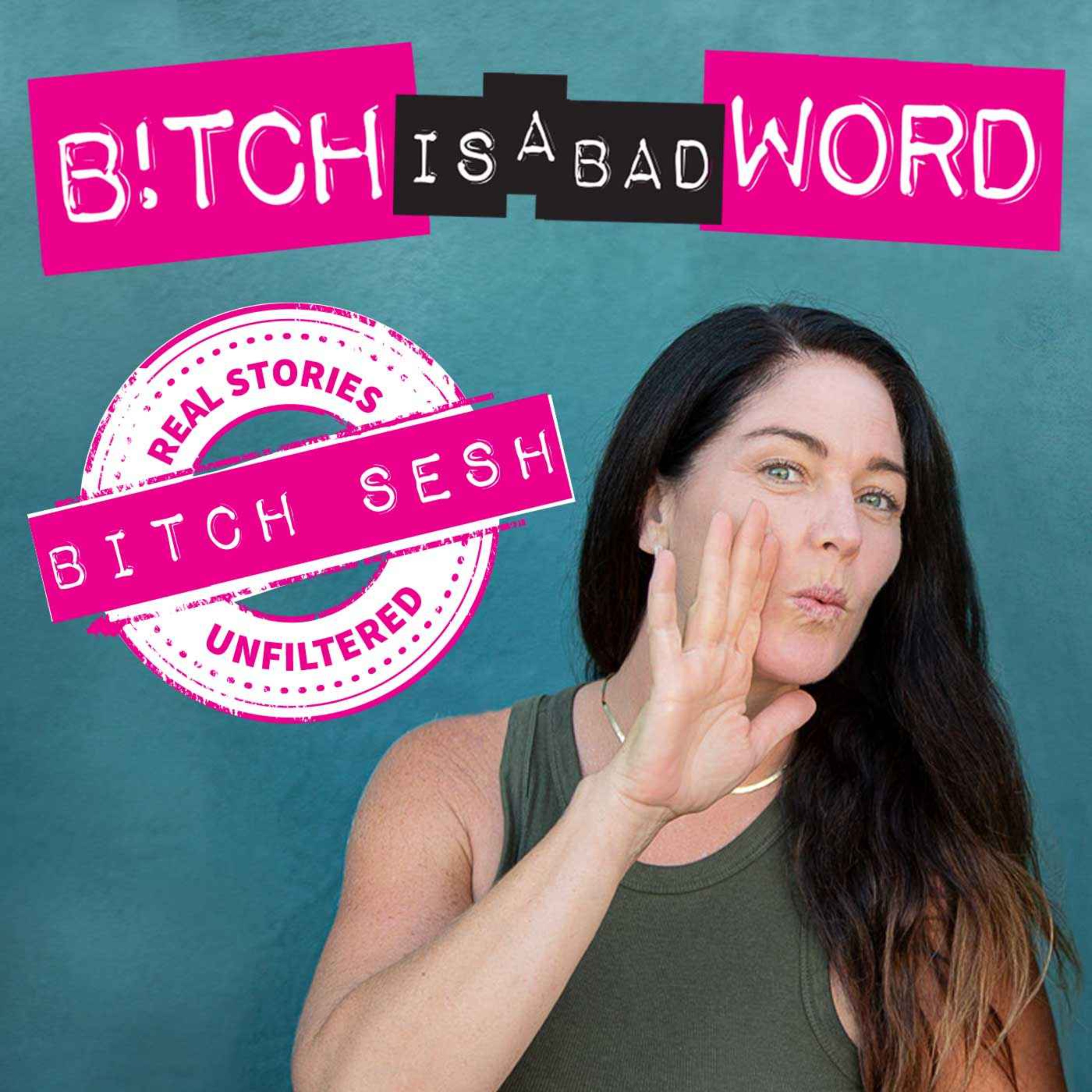 Bitch Sesh: Strangulation in Domestic Violence - A Survivor's Story w/ Staci Walsh