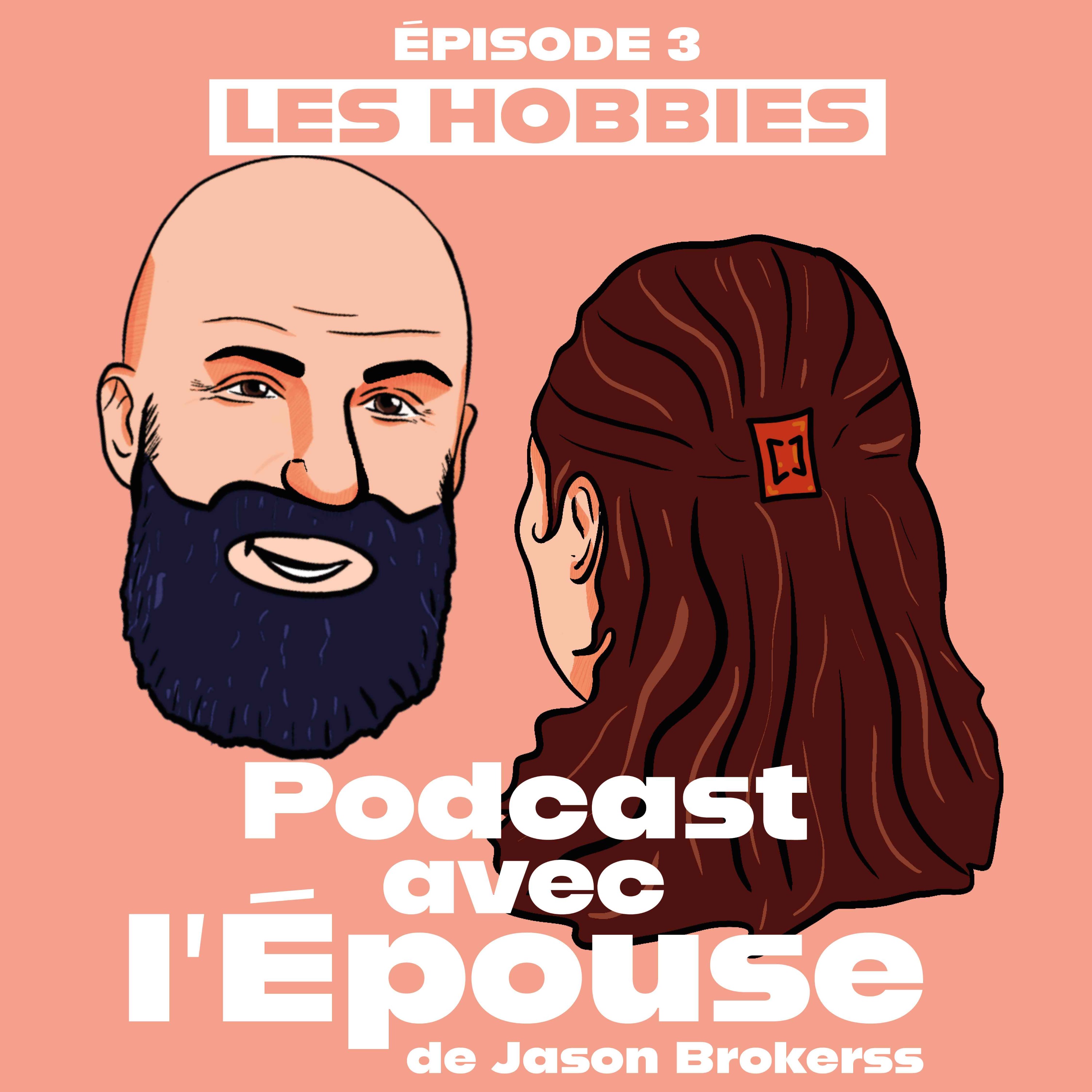 Jason Brokerss - Podcast avec l\'Épouse