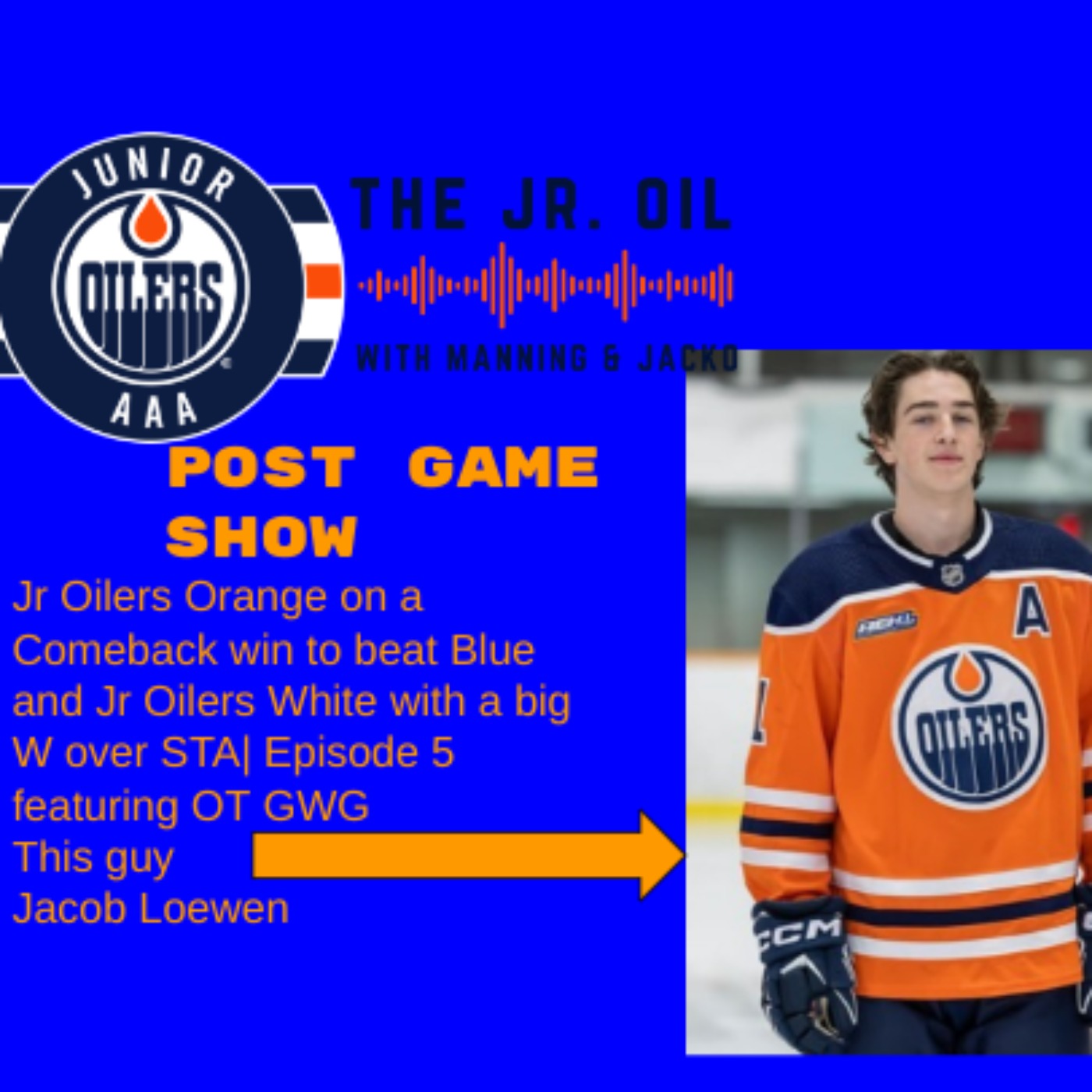 Post Game Jr Oilers Orange beats Blue in OT and White beats STA| Fea. Jacob Loewen GWG