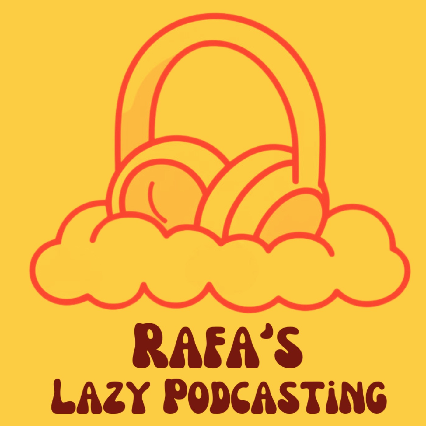 Rafa's Lazy Podcasting