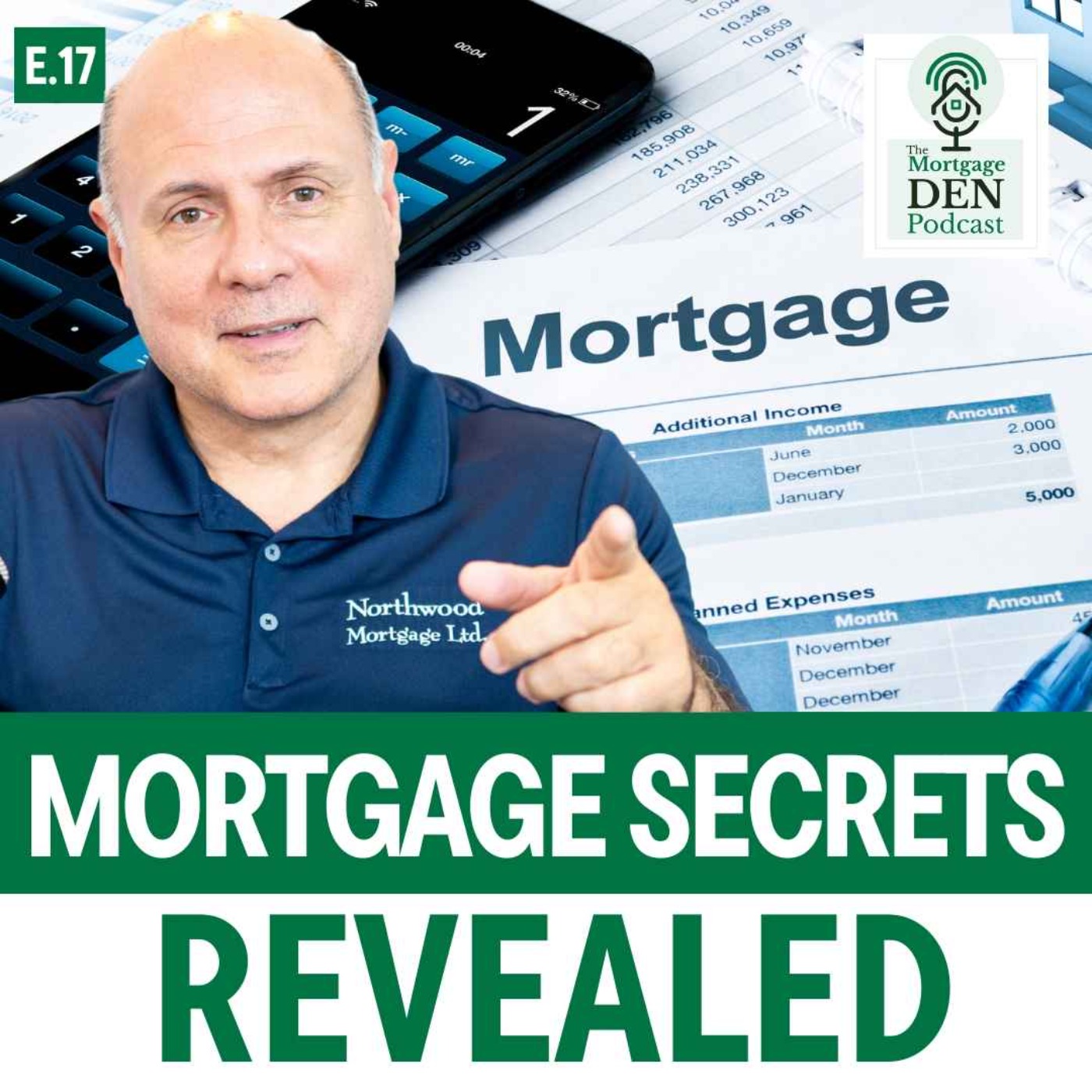 35 Years of Mortgage Secrets REVEALED | The Mortgage Den Podcast