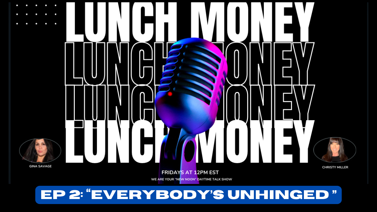 LUNCH MONEY TALK SHOW