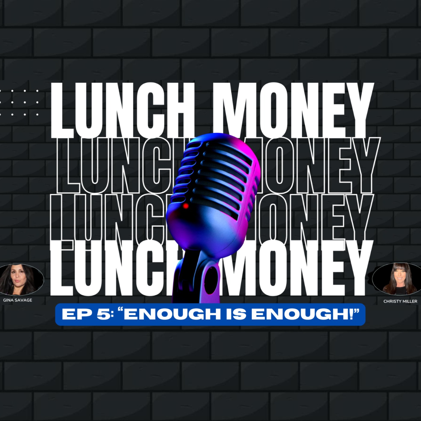 LUNCH MONEY TALK SHOW