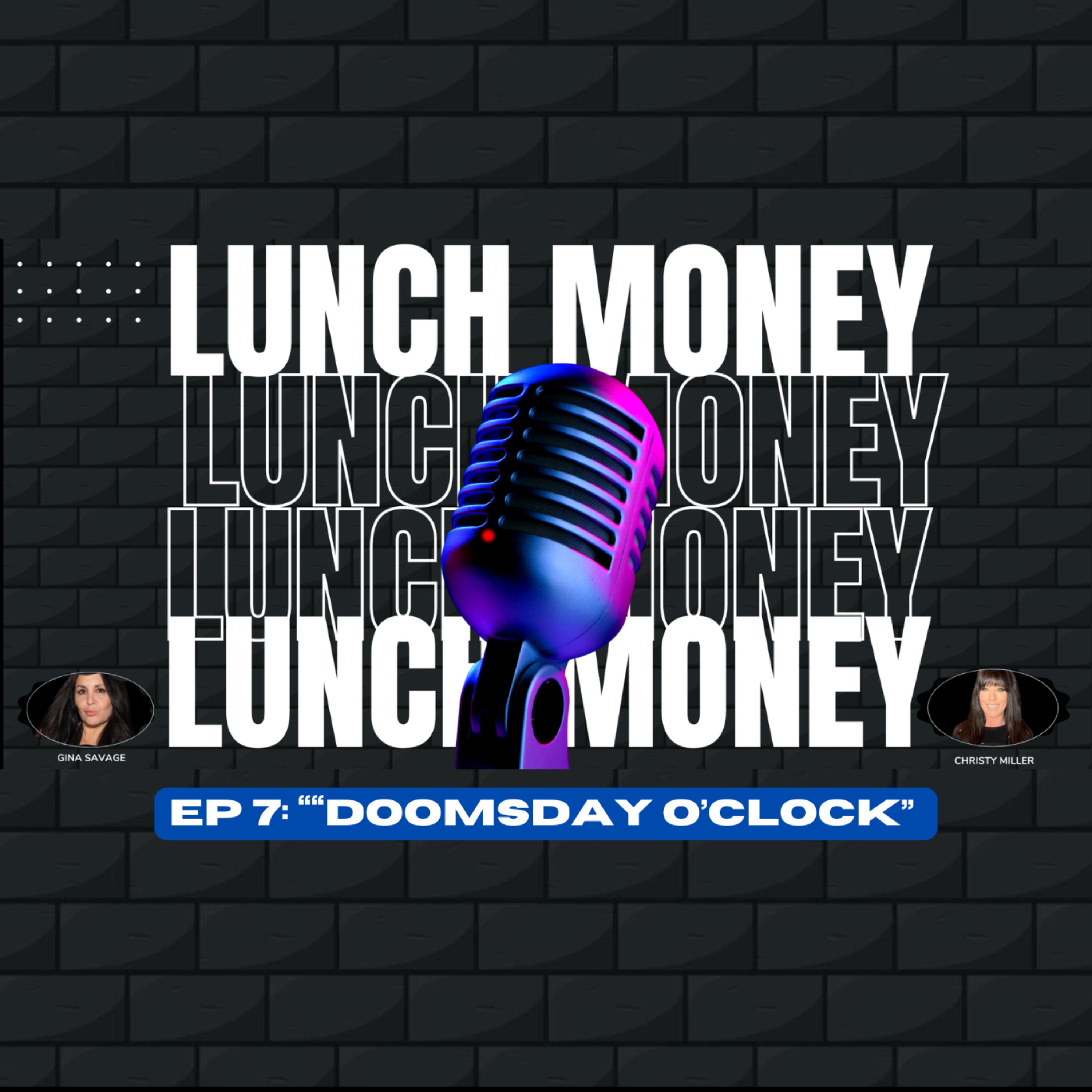 LUNCH MONEY TALK SHOW
