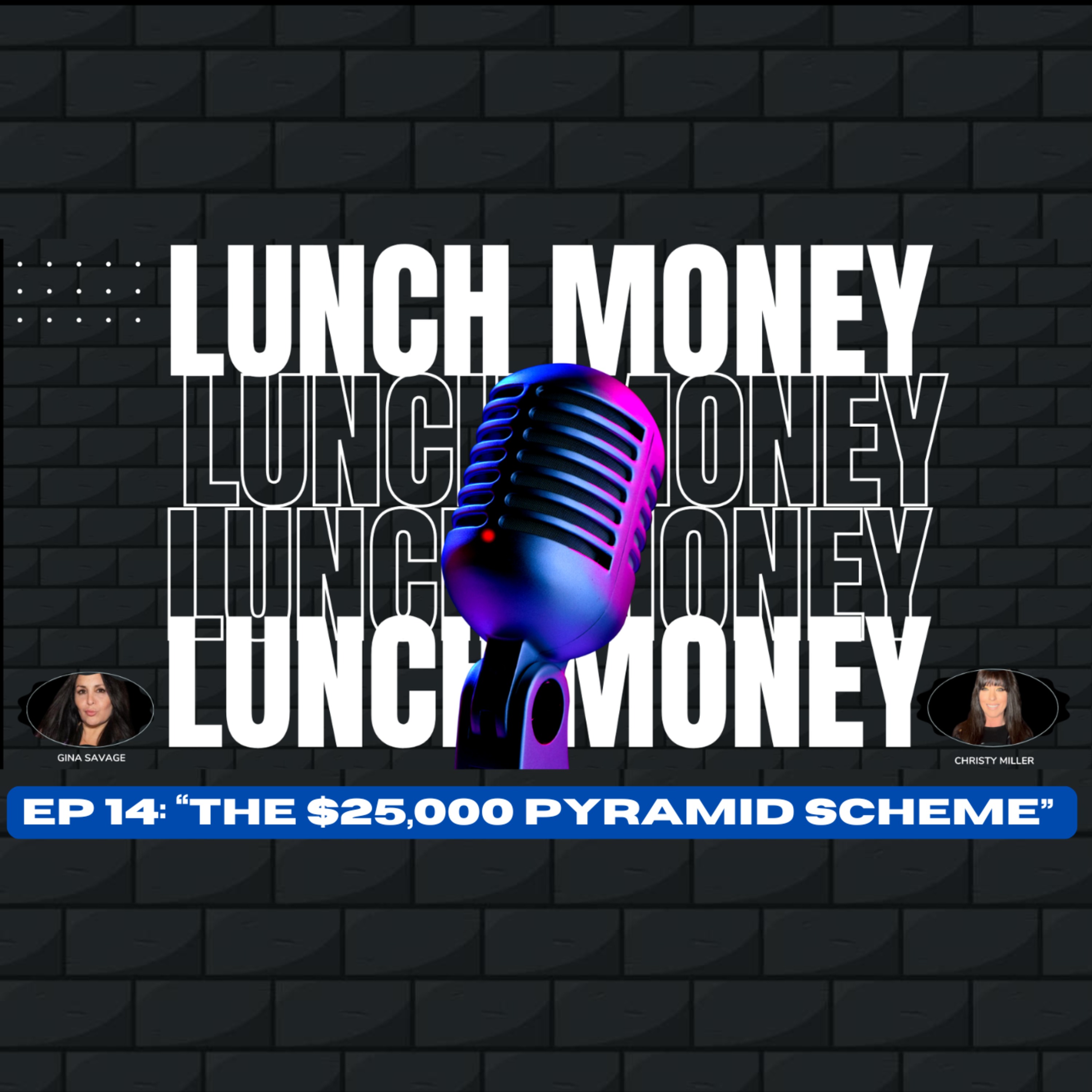 LUNCH MONEY TALK SHOW