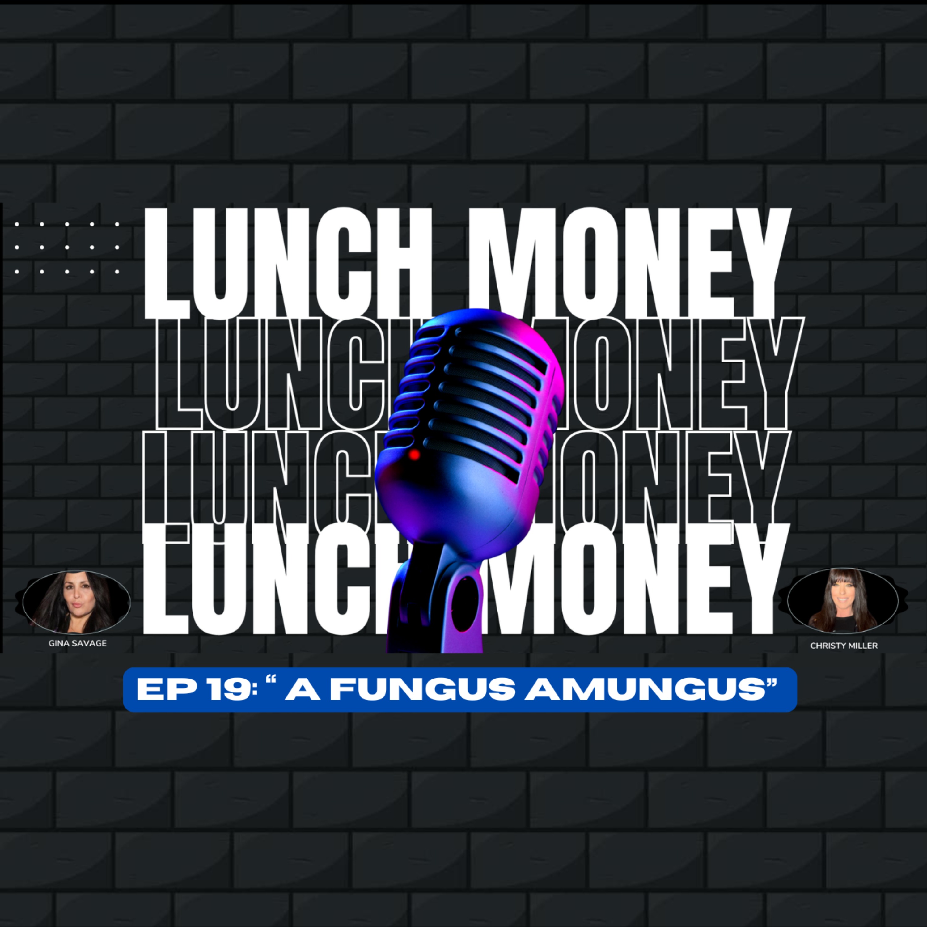 LUNCH MONEY TALK SHOW