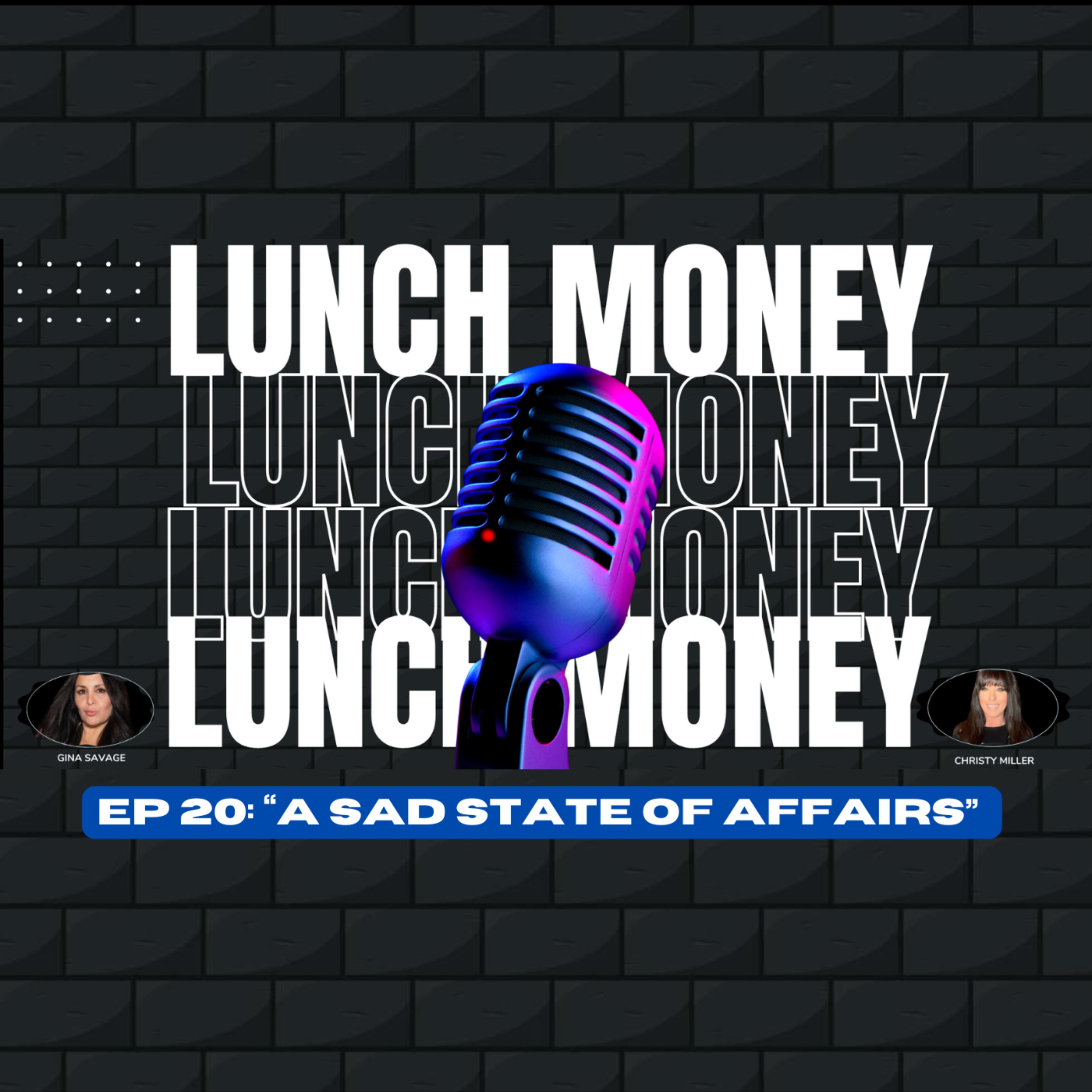 LUNCH MONEY TALK SHOW