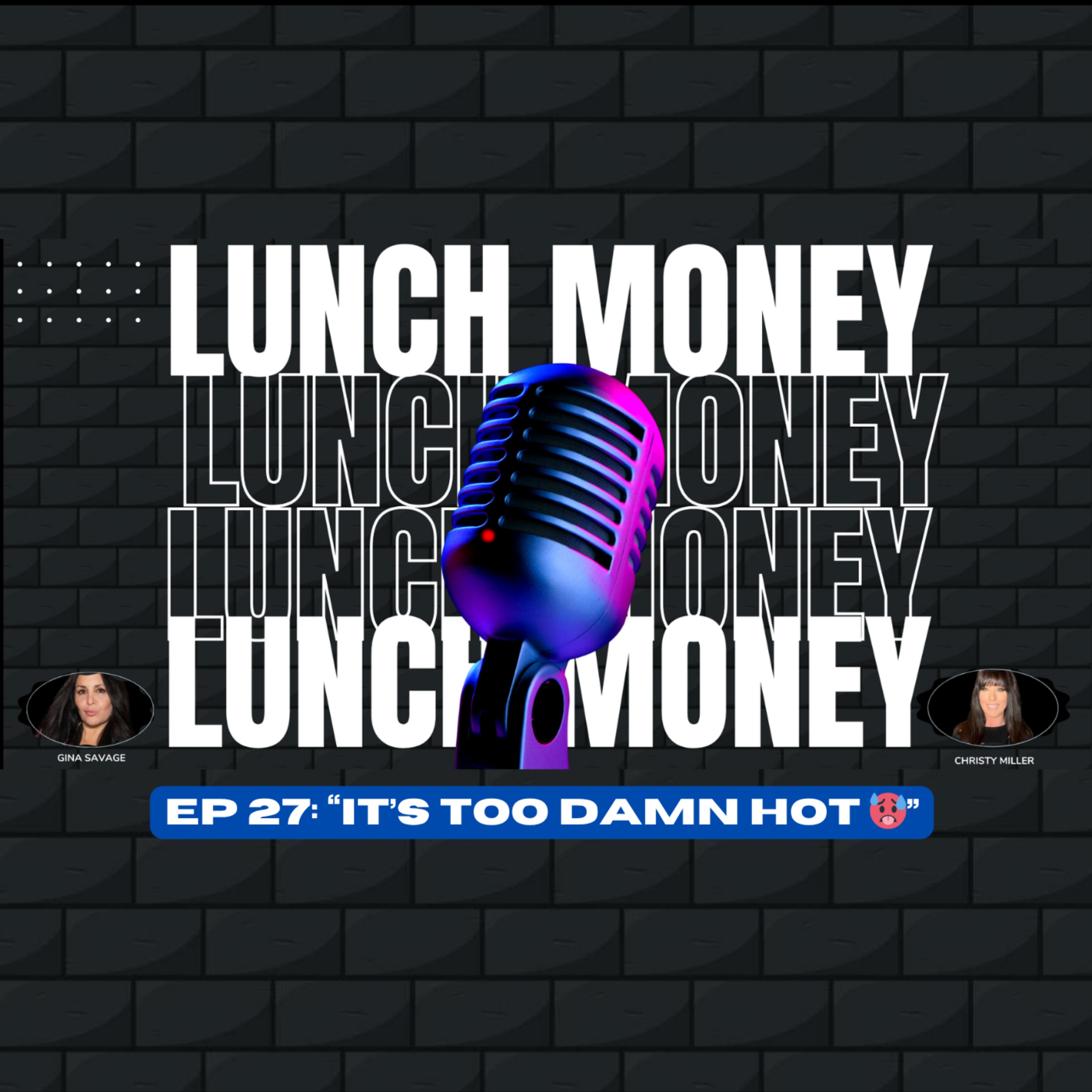 LUNCH MONEY TALK SHOW