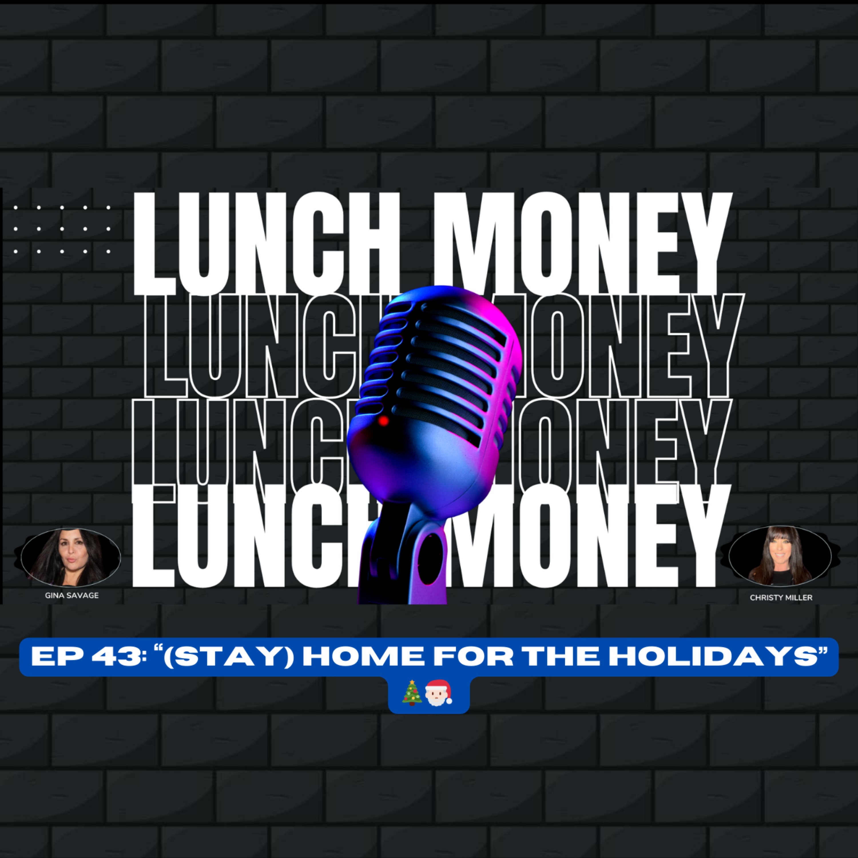 LUNCH MONEY TALK SHOW