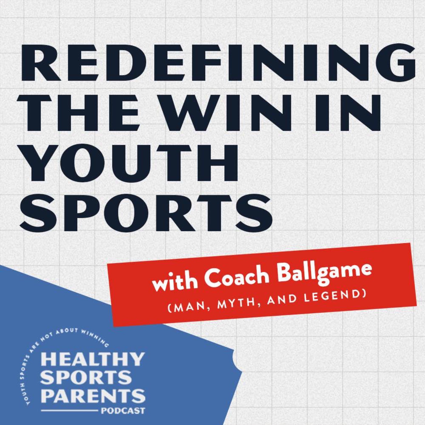 Redefining the win in youth sports (with Coach Ballgame)