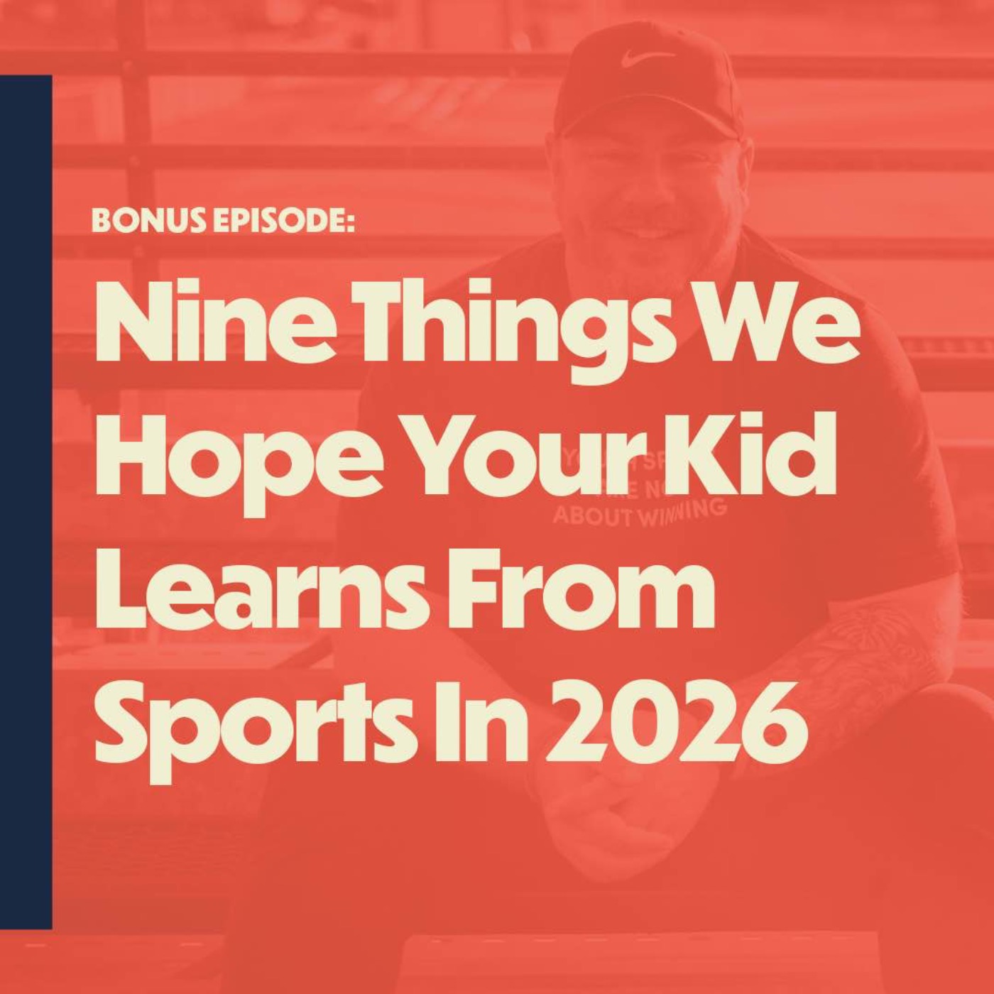 BONUS: Nine Things We Hope Your Kid Learns Through Sports in 2026