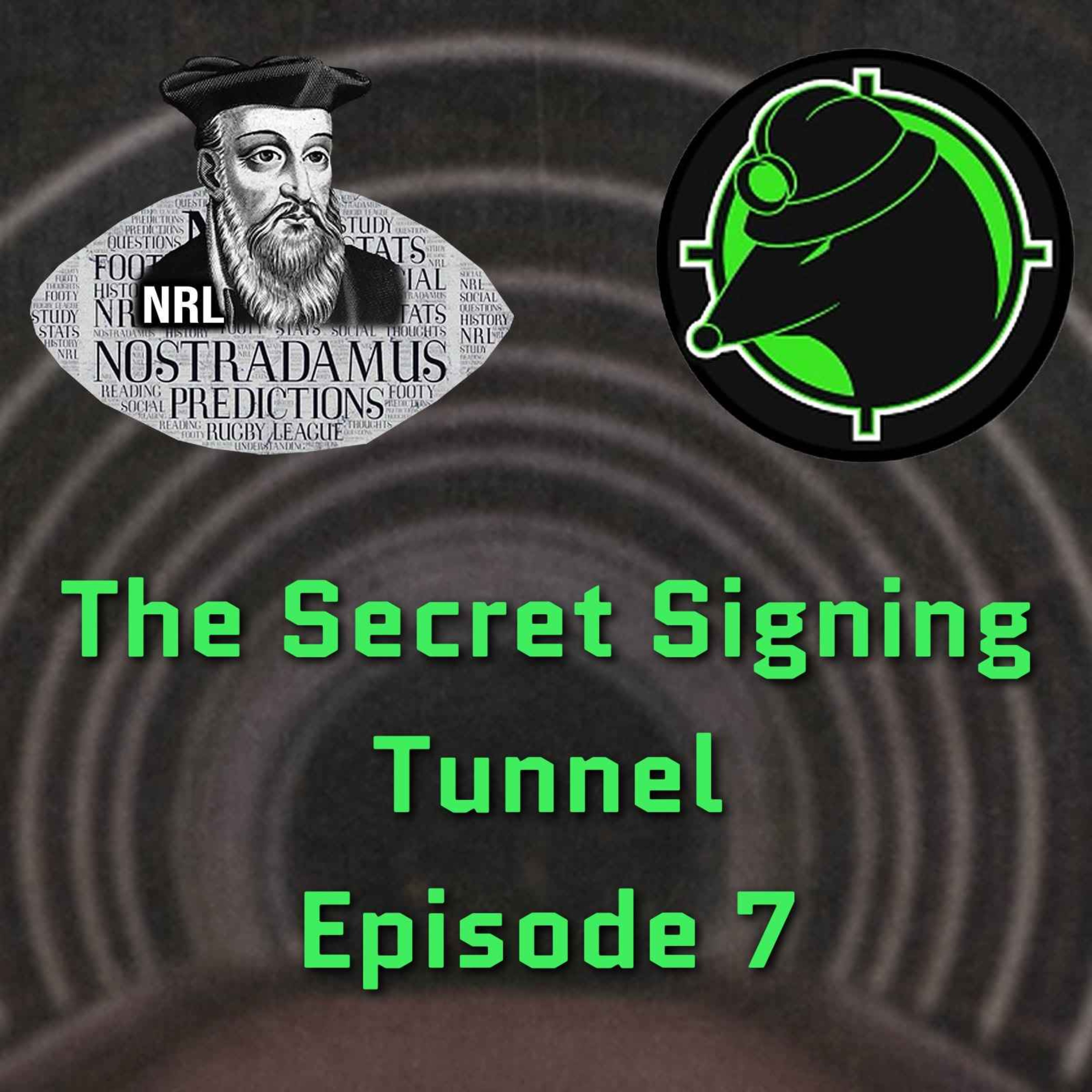 Secret Signing Tunnel - Episode 7