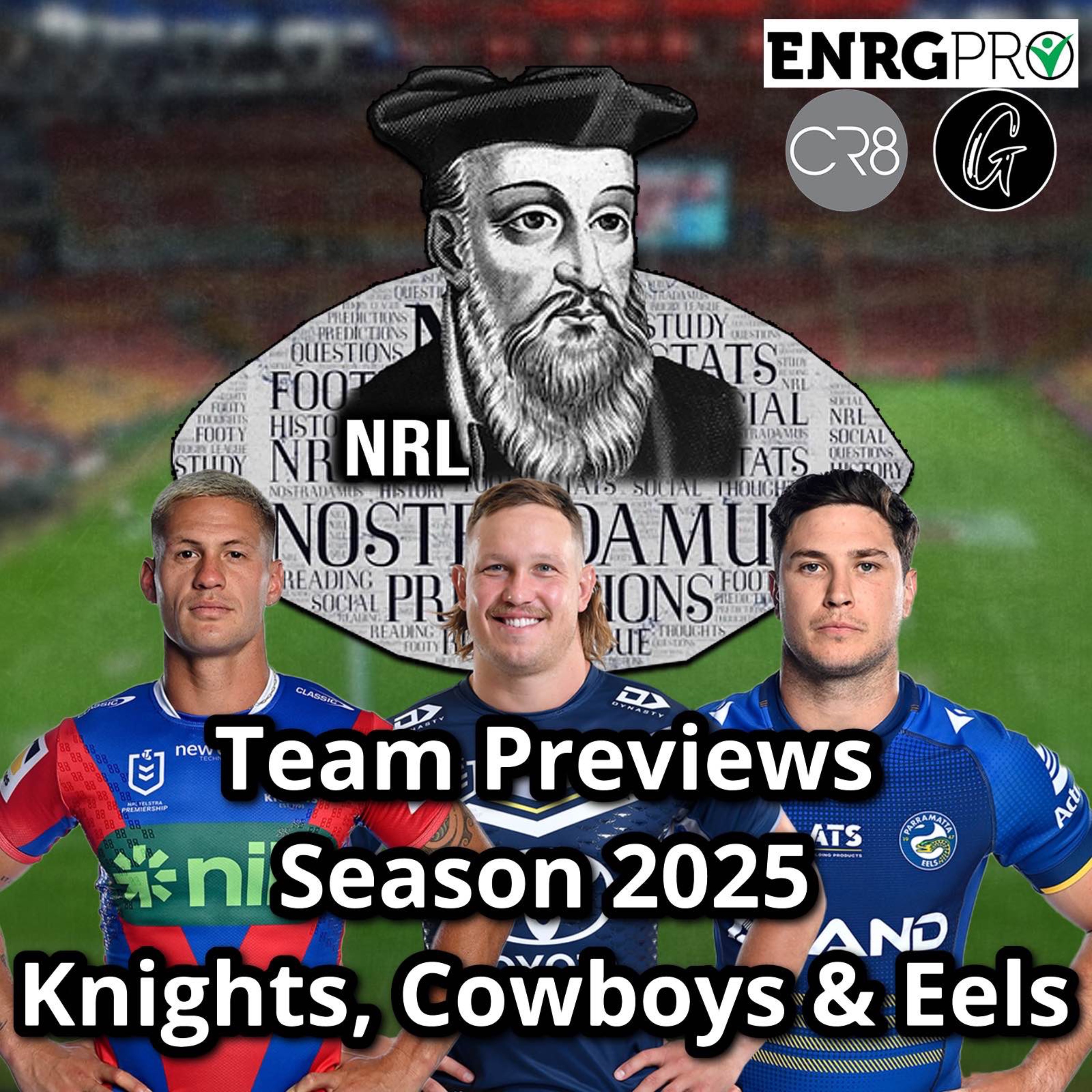 Team Previews Season 2025 : Knights, Cowboys & Eels