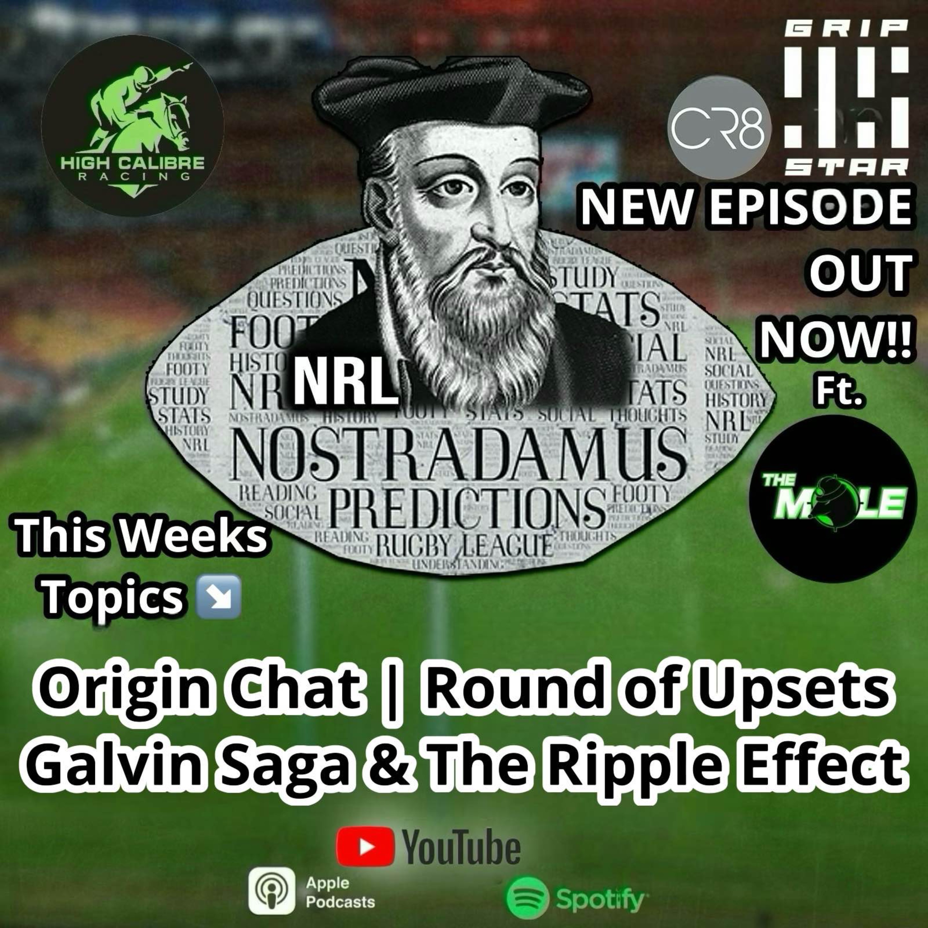 Weekly Podcast Episode ft. 'The Mole' : Round 13 & Origin 1 Preview