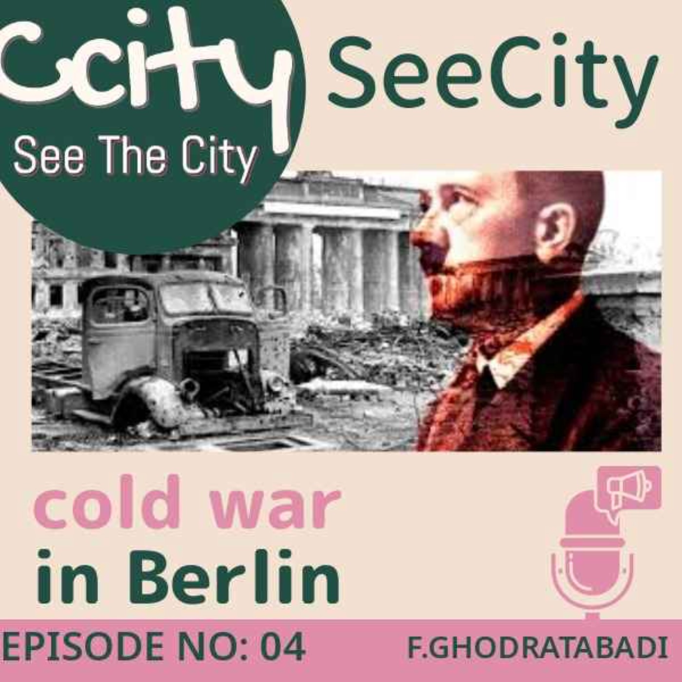 Ep 04: جنگ سرد در برلین