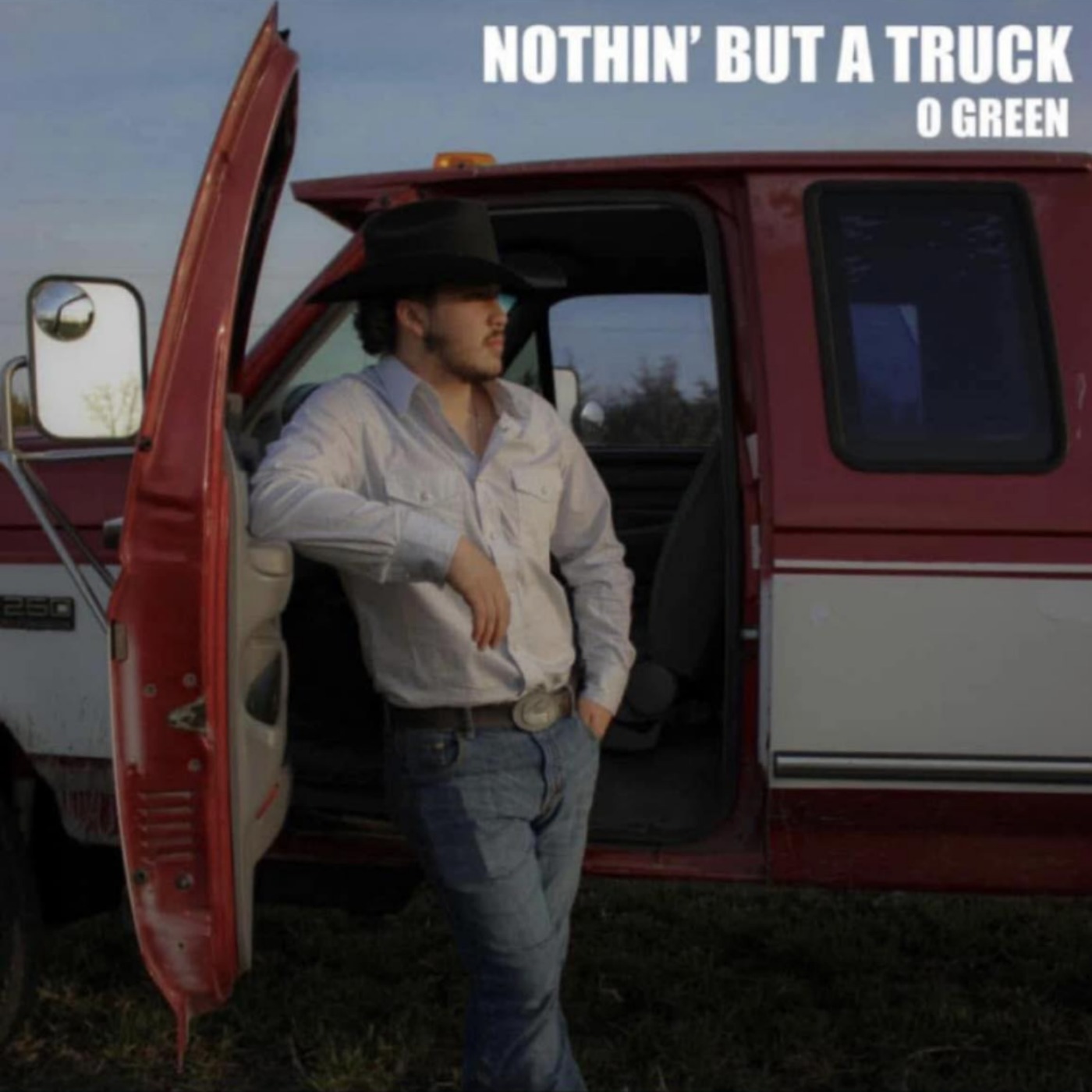 O Green with "Nothin' But A Truck"