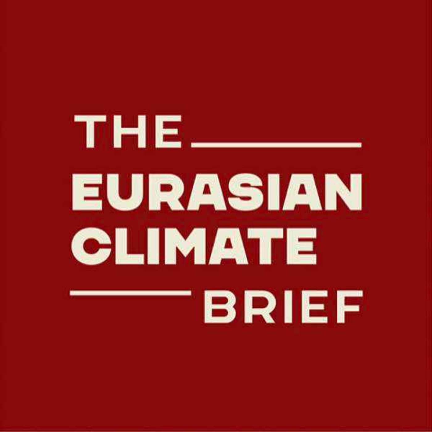 Introducing: The Eurasian Climate Brief