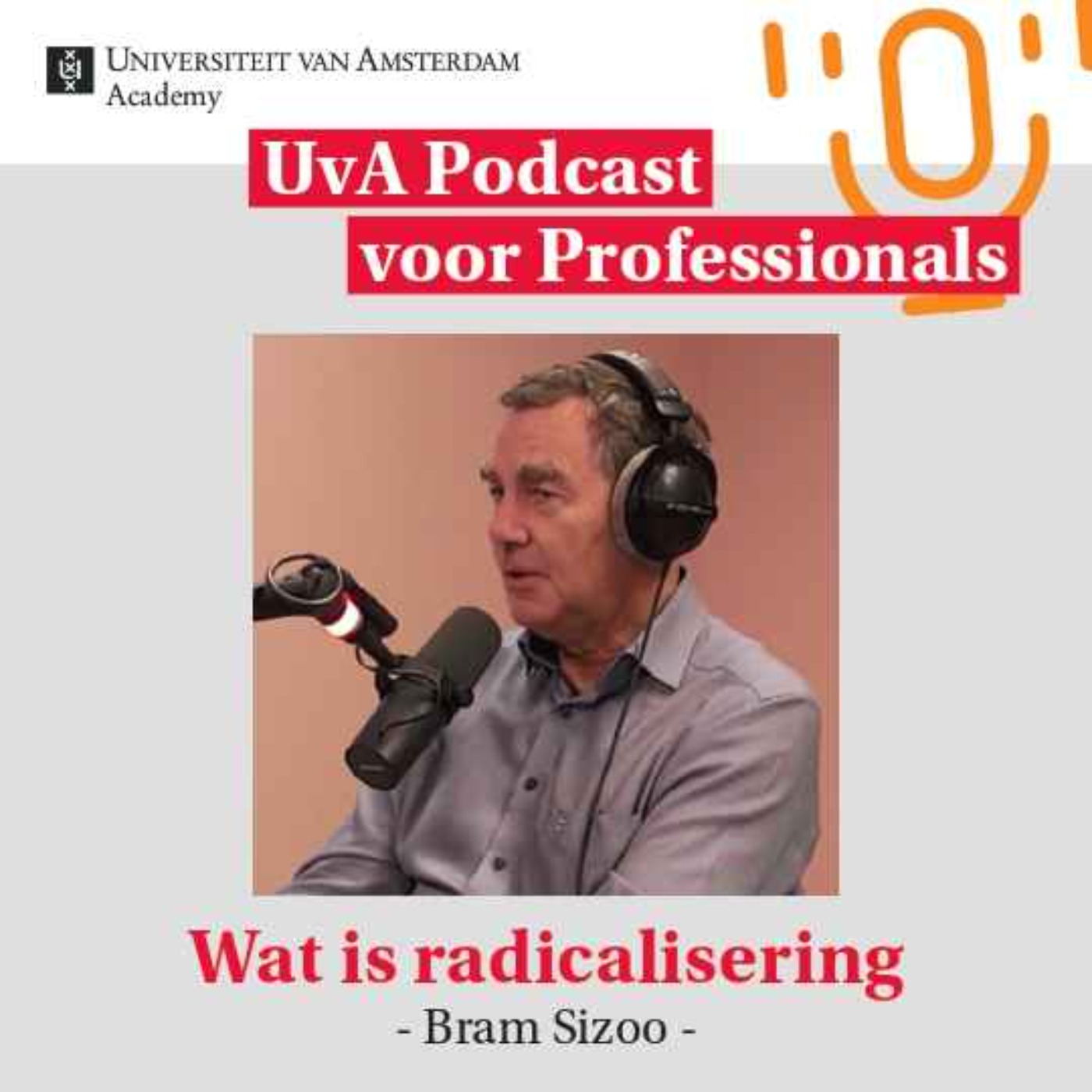 Bram Sizoo over Radicalisering en Polarisatie