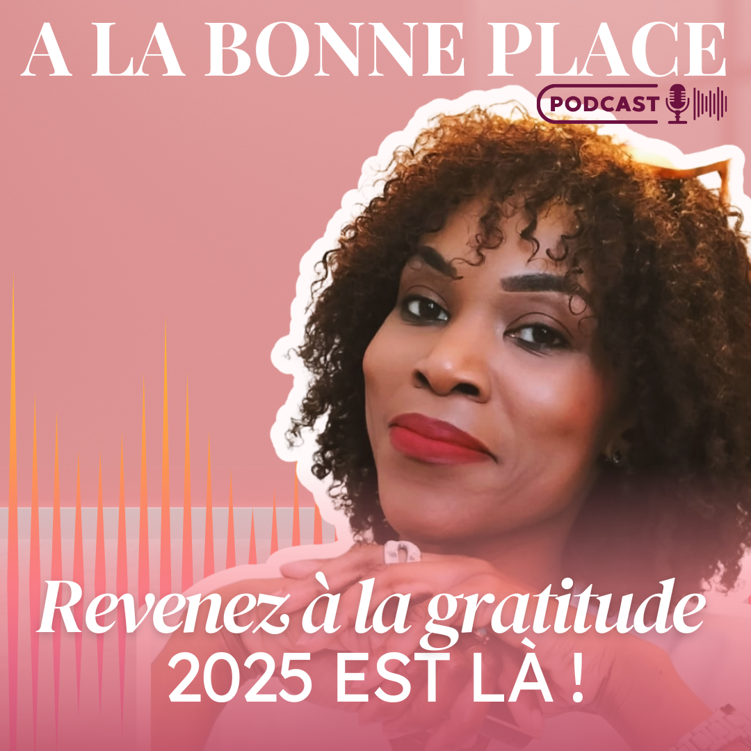 Revenez à la gratitude. 2025 est là ! episode artwork