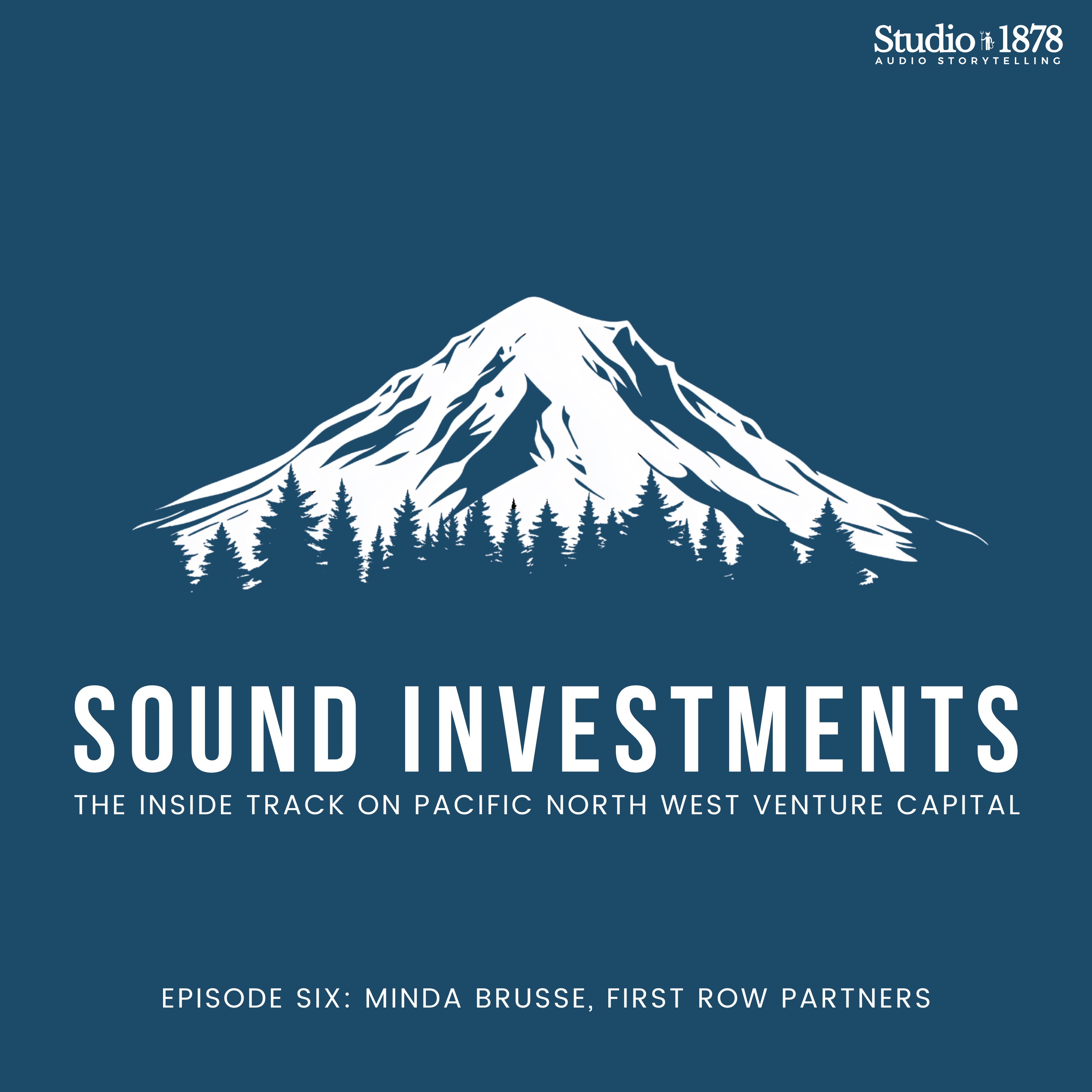 Sound Investments - The Pacific Northwest VC Podcast with Ed Barker