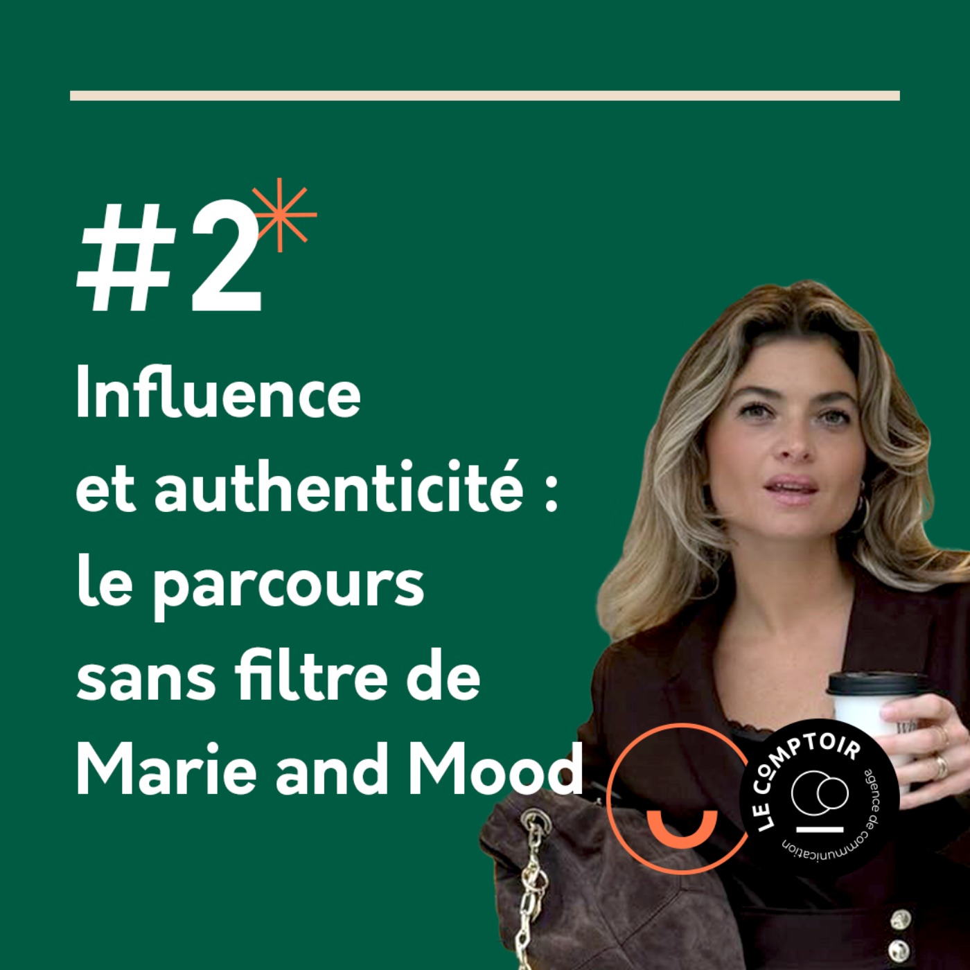 #2 - Influence & authenticité : le parcours sans filtre de Marie and Mood episode artwork