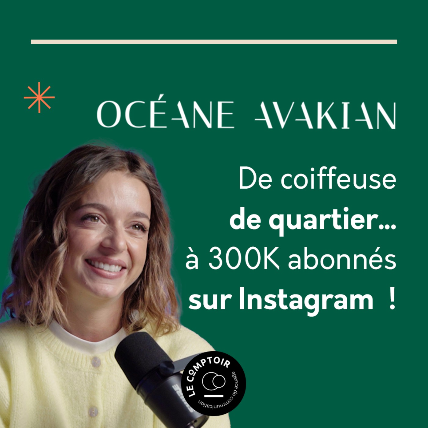 De coiffeuse locale à 300k abonnés sur Instagram : le succès d’Océane Avakian. episode artwork