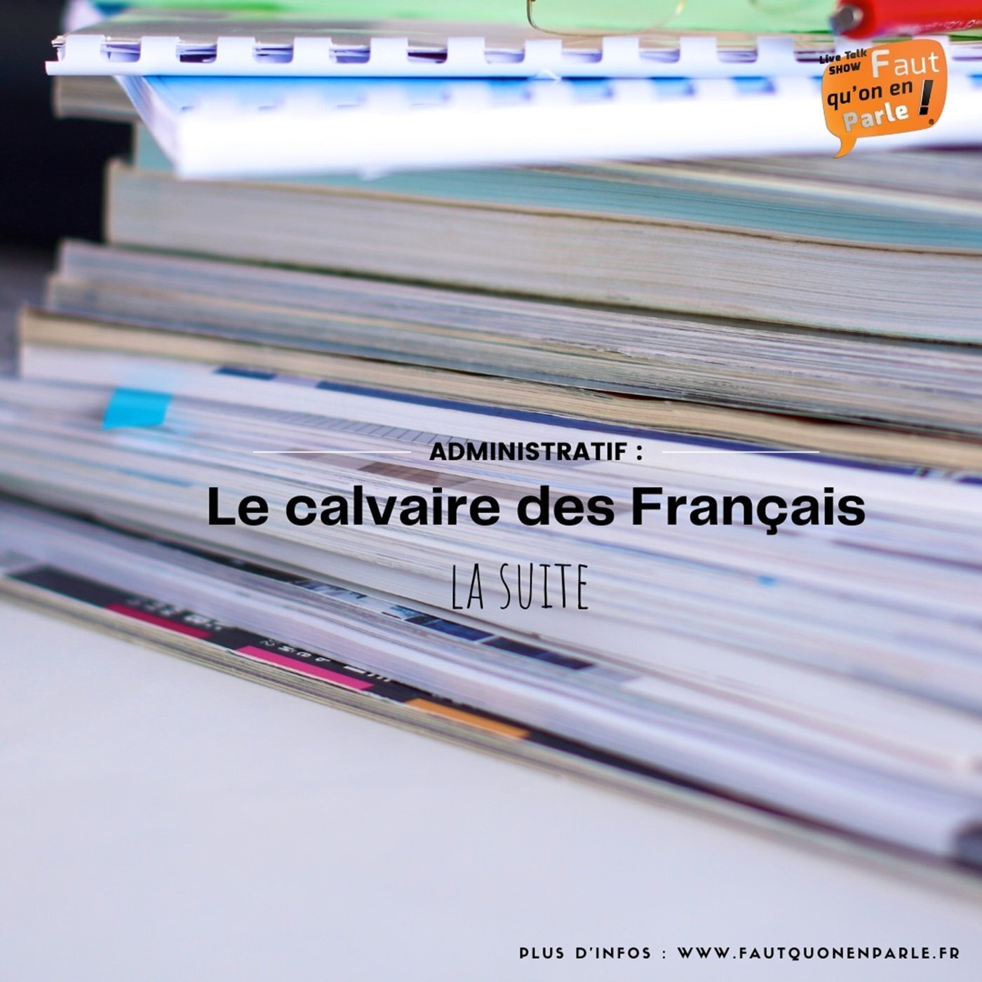 Faut qu\'on en parle !