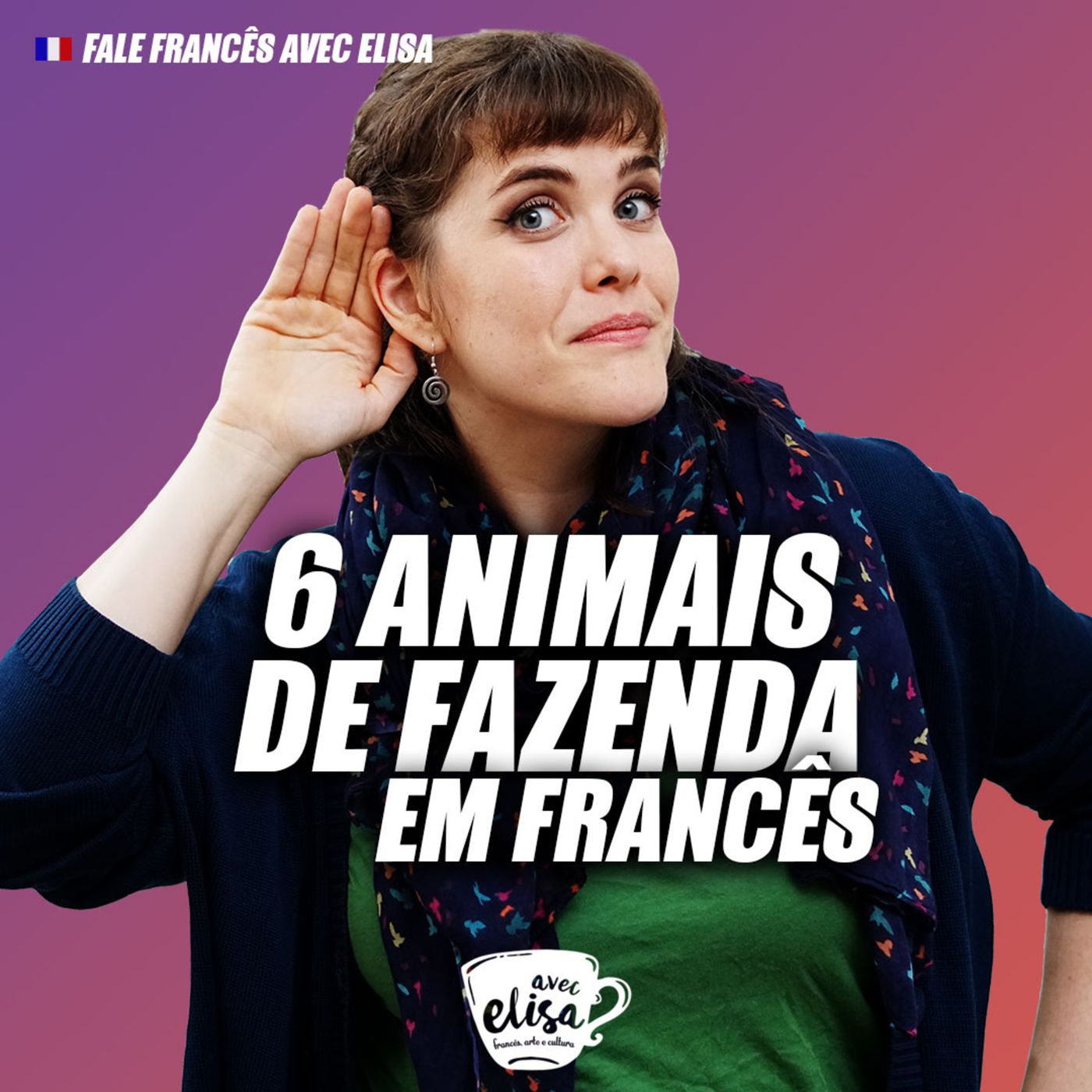 Fale Francês Avec Elisa