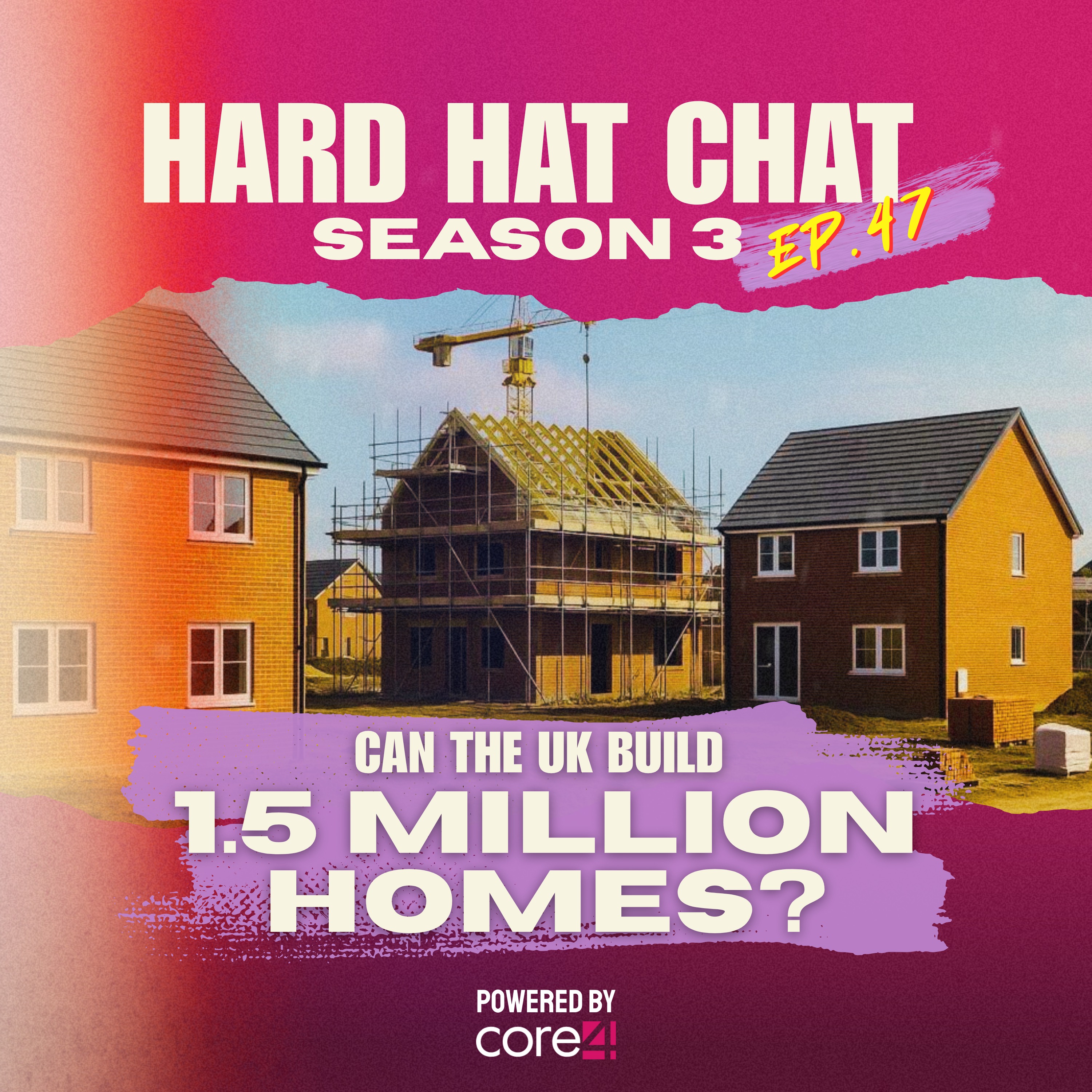 Can the UK Build 1.5 MILLION Homes? | Episode 47 episode artwork