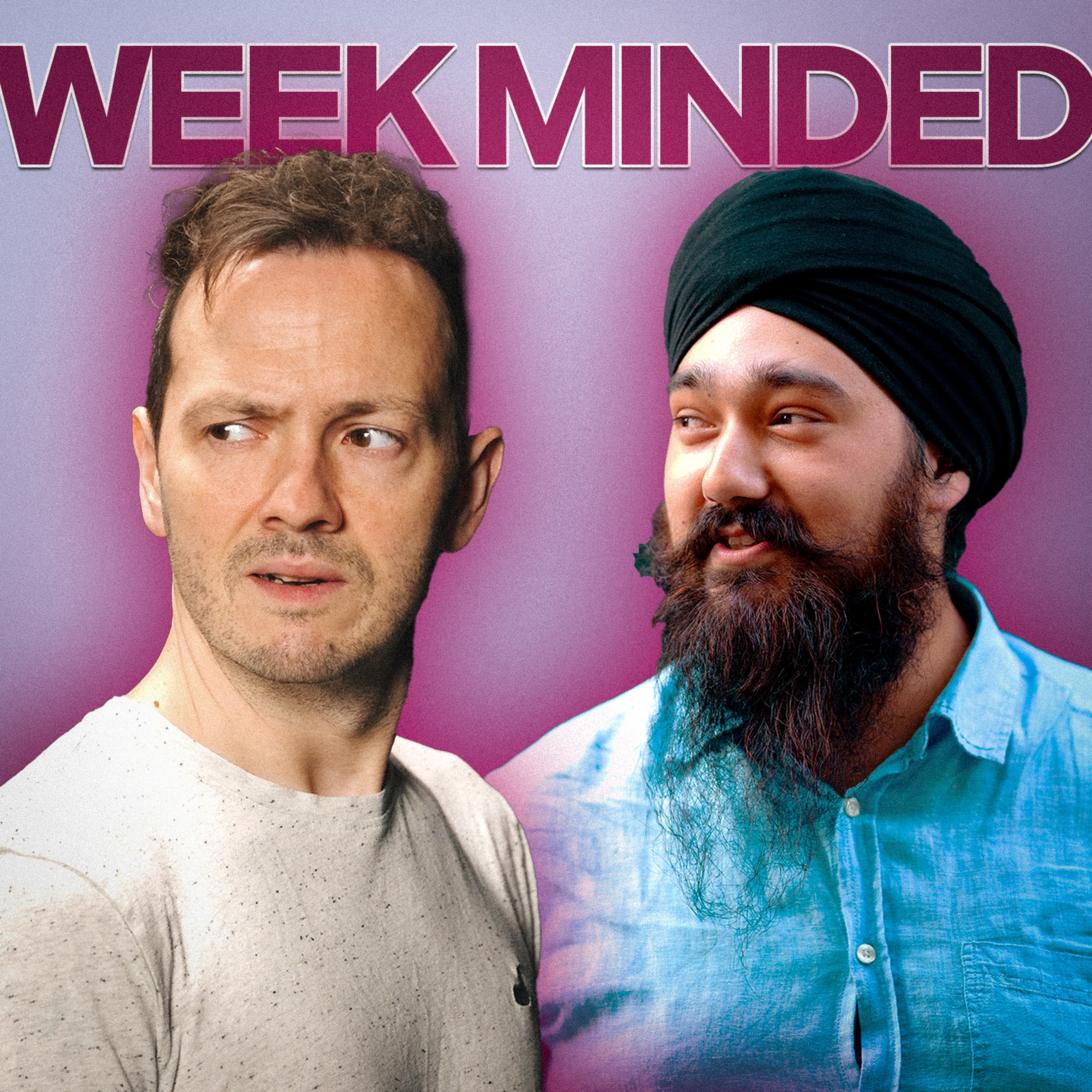 Week Minded with Stuart Laws & Daman Bamrah