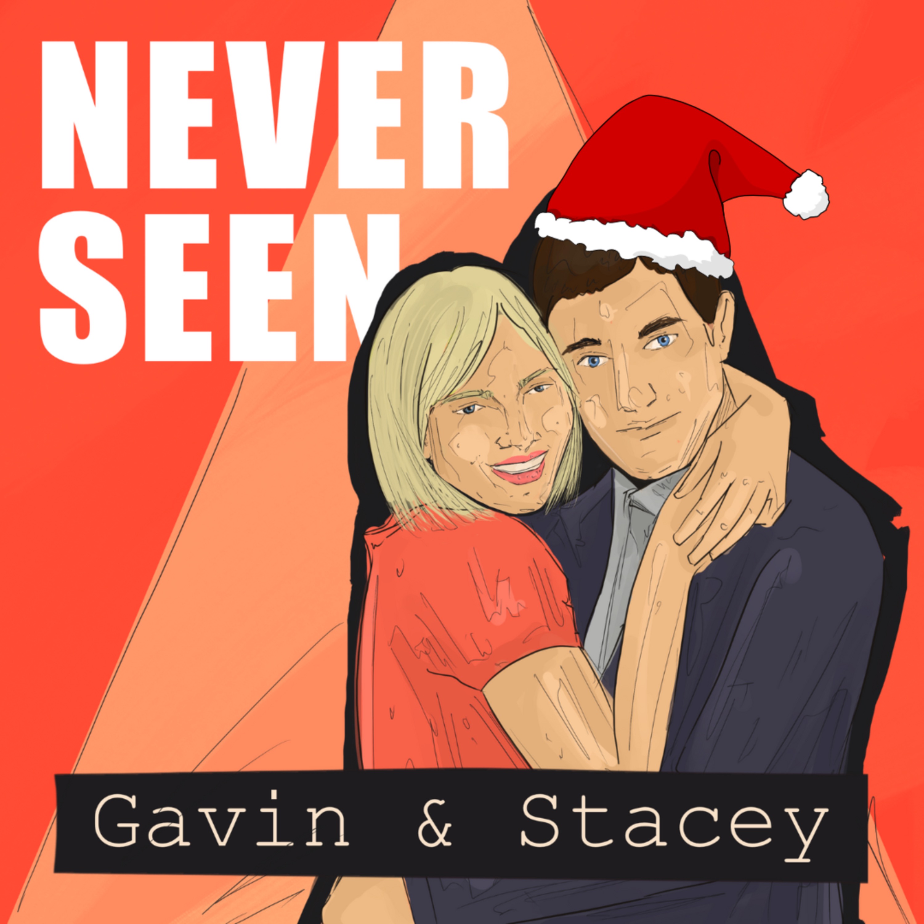 Never Seen Gavin & Stacey