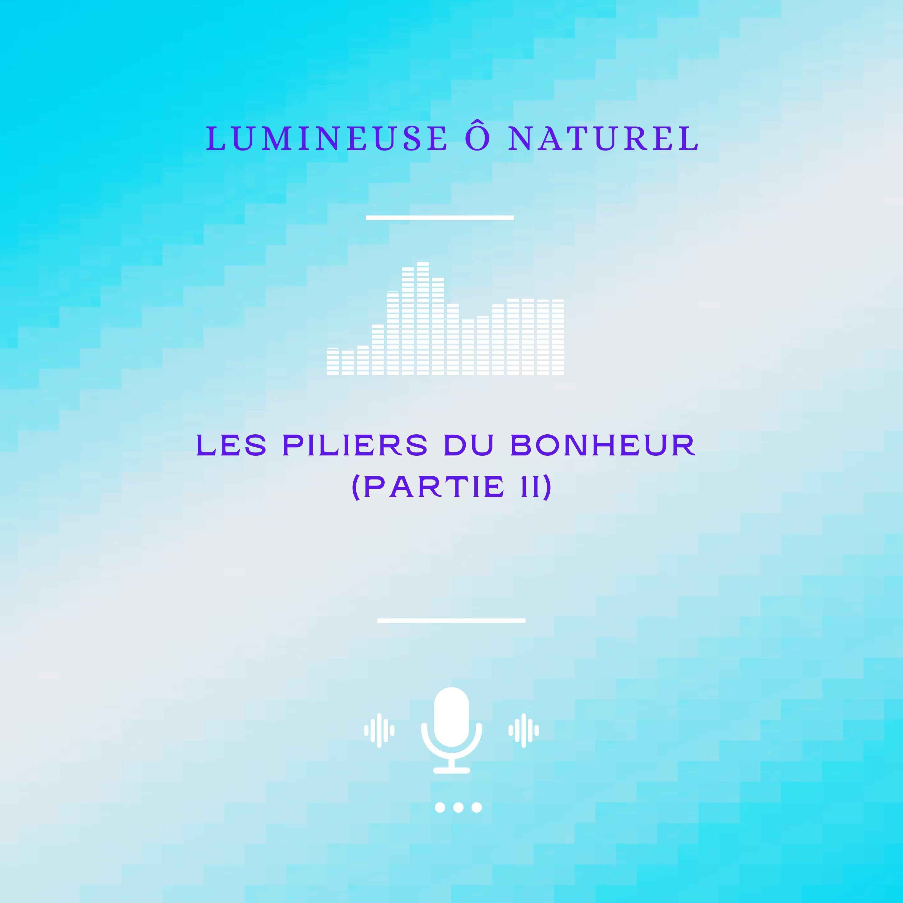 Lumineuse Ô Naturel
