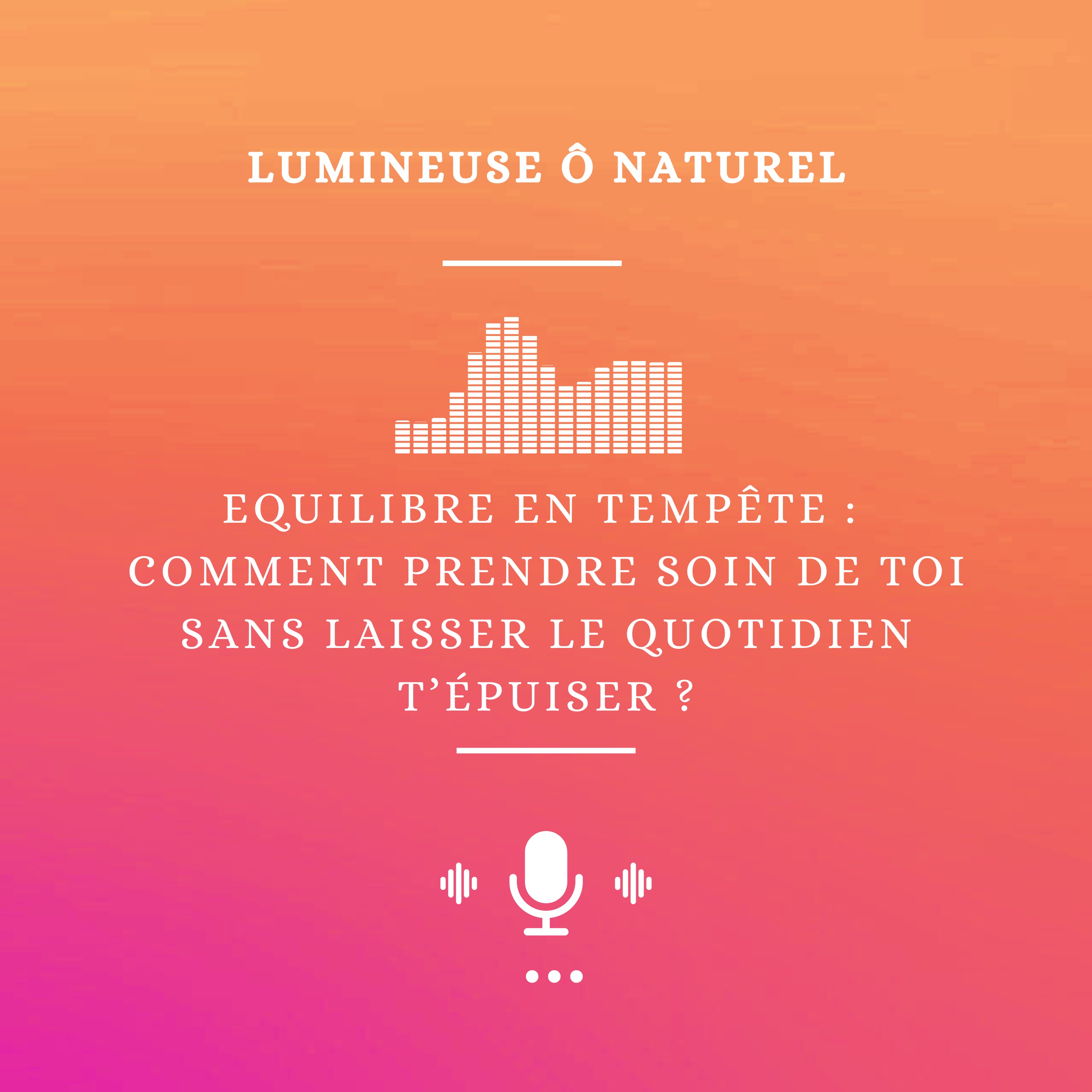 Lumineuse Ô Naturel