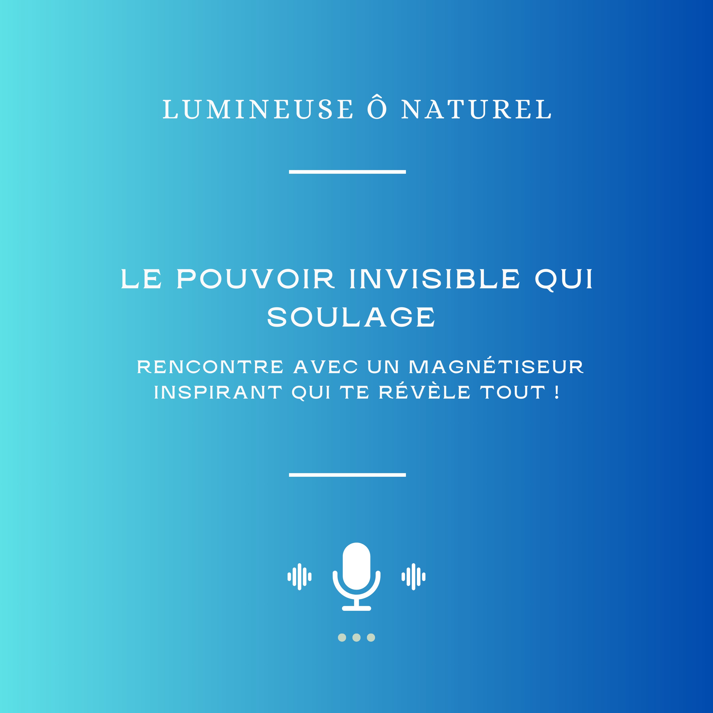 Lumineuse Ô Naturel