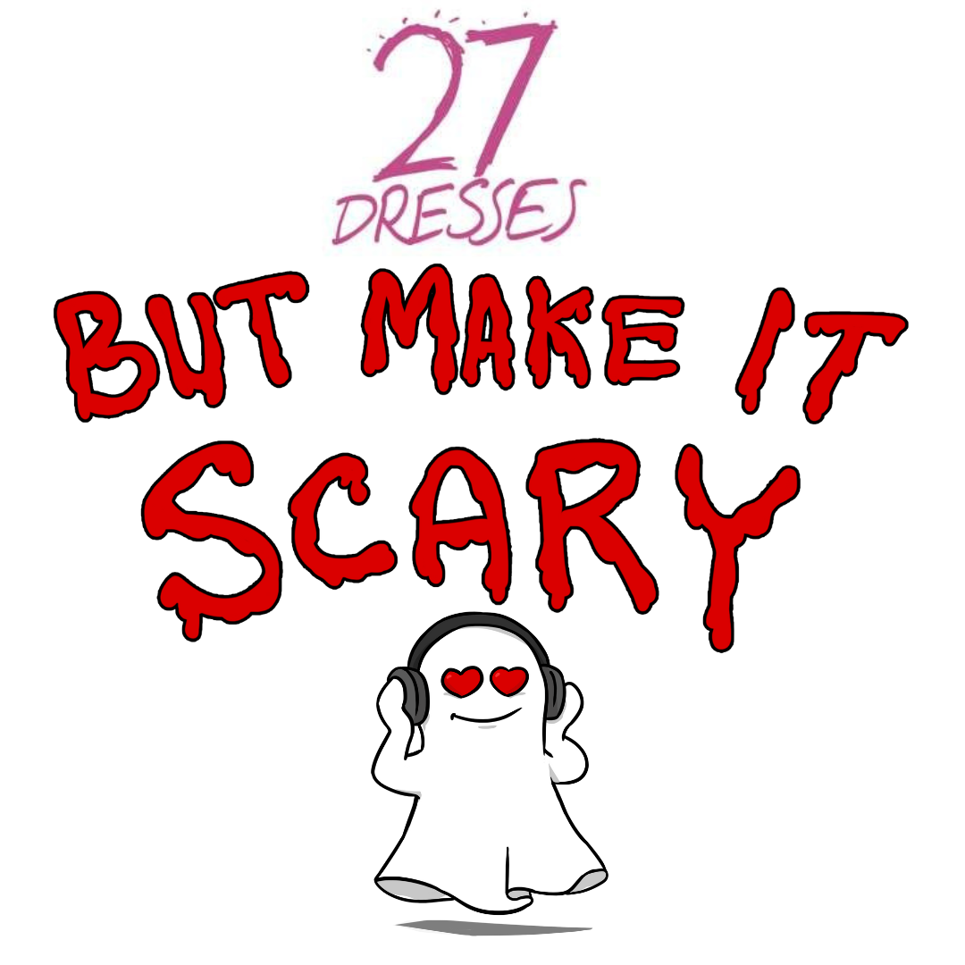 But Make It Scary