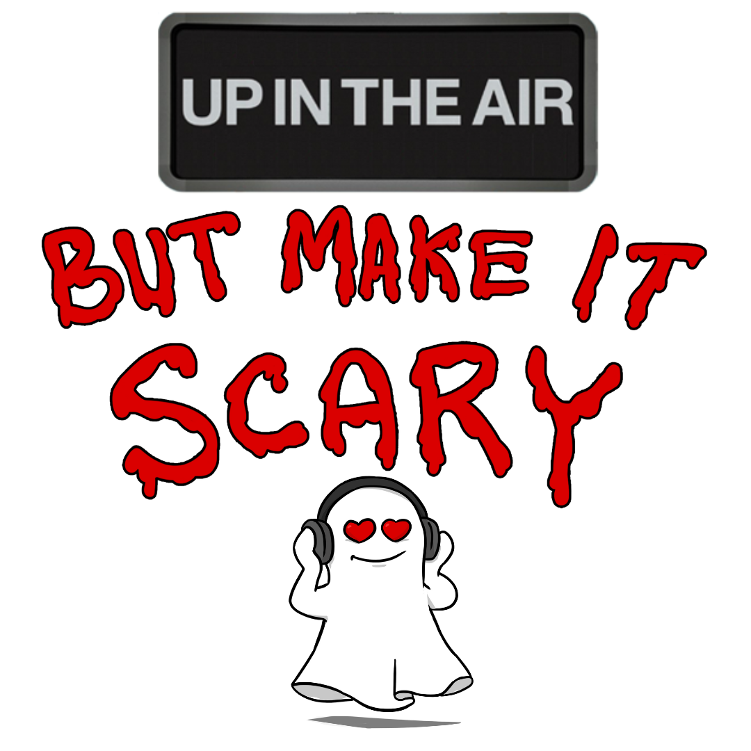 But Make It Scary