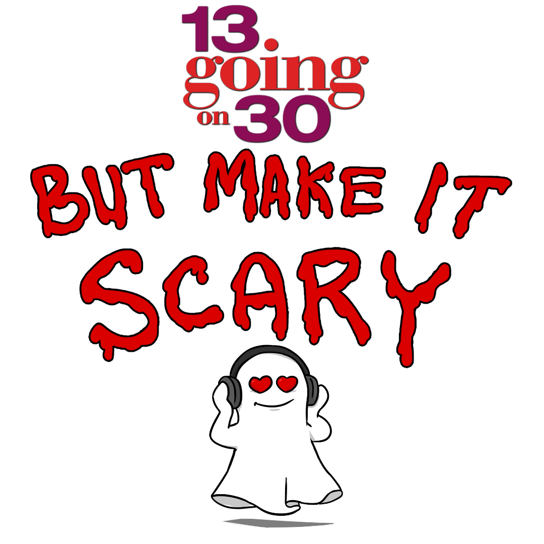 But Make It Scary