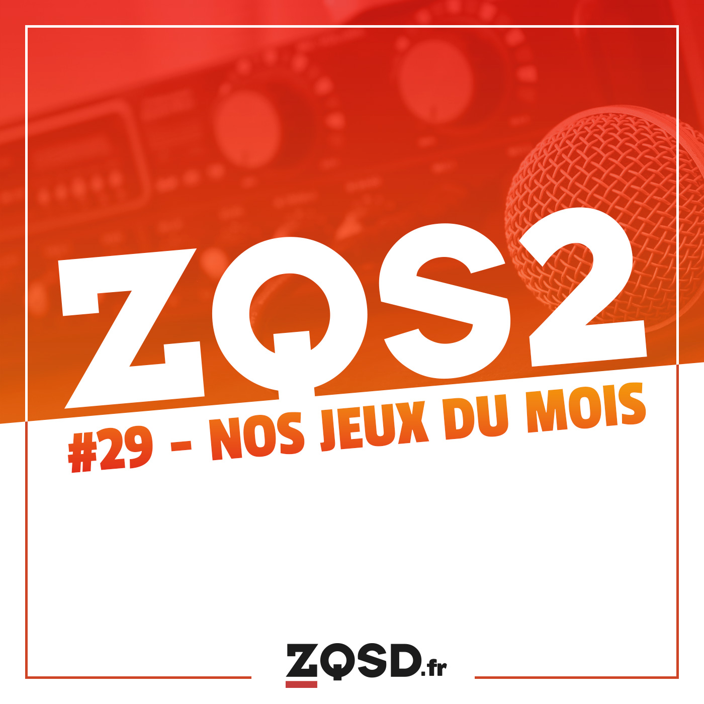 ZQSDeux #29 - Nos jeux du mois d'Avril 2024