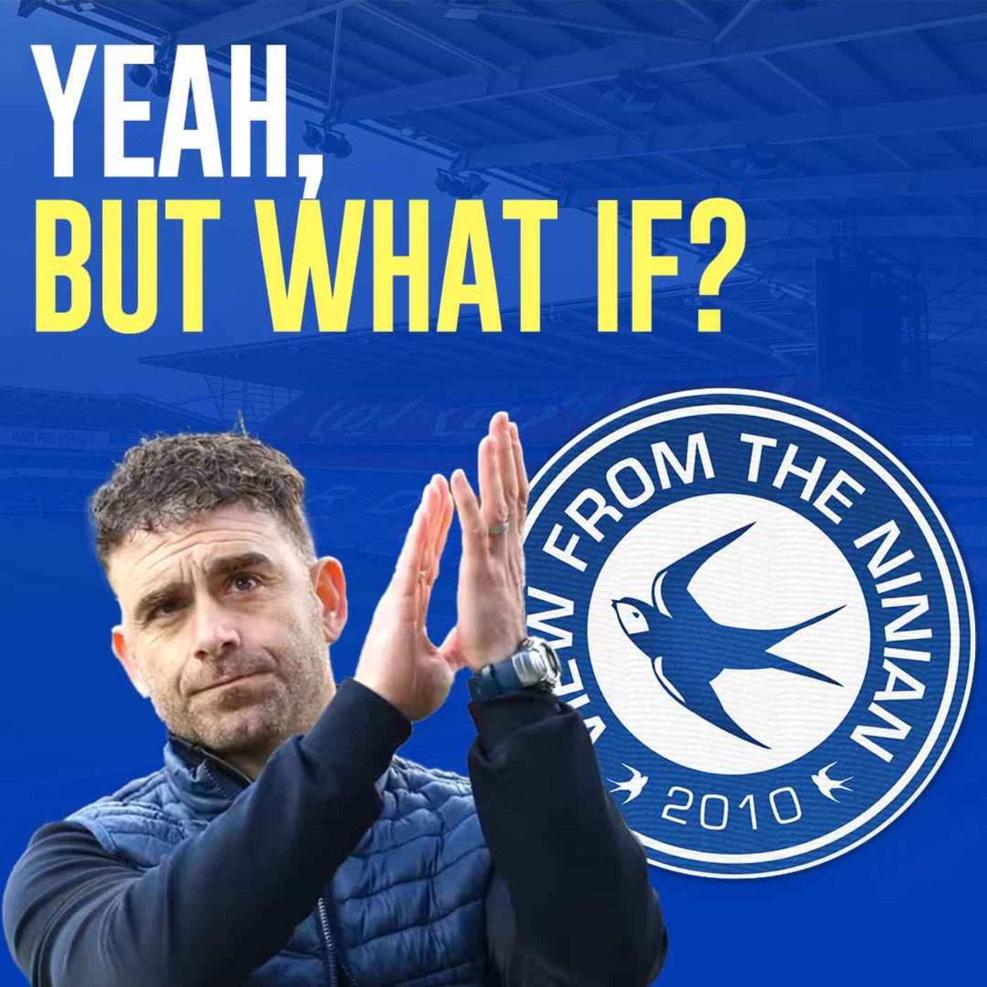 Yeah, but what if?