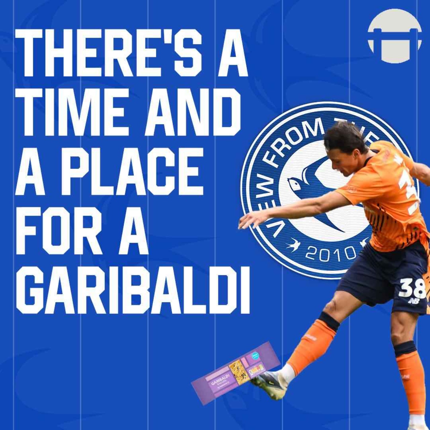 There's a time and a place for a Garibaldi 