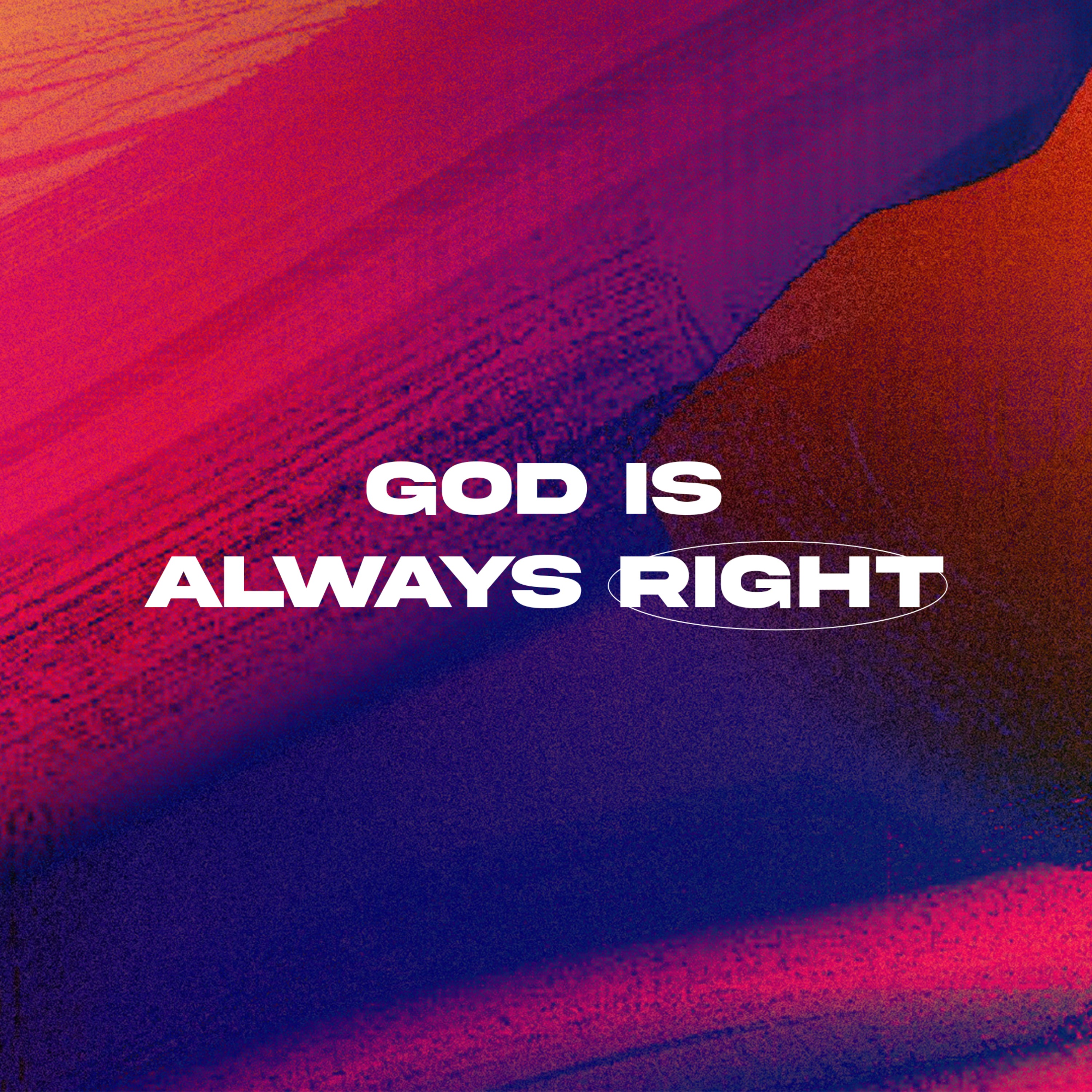 God is Always Right | Pastor Moffat Chembe