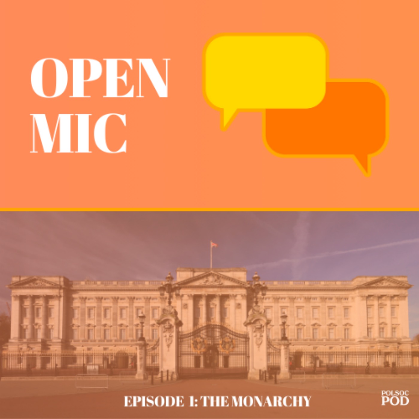 Episode 1: The Monarchy