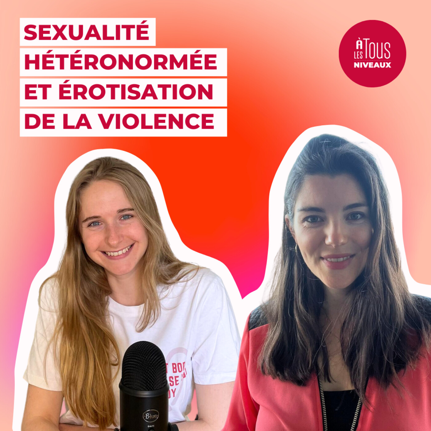 Episode n°6 - Sexualité hétéronormée et érotisation de la violence, quelles conséquences ? Interview Camille Parle Sexe