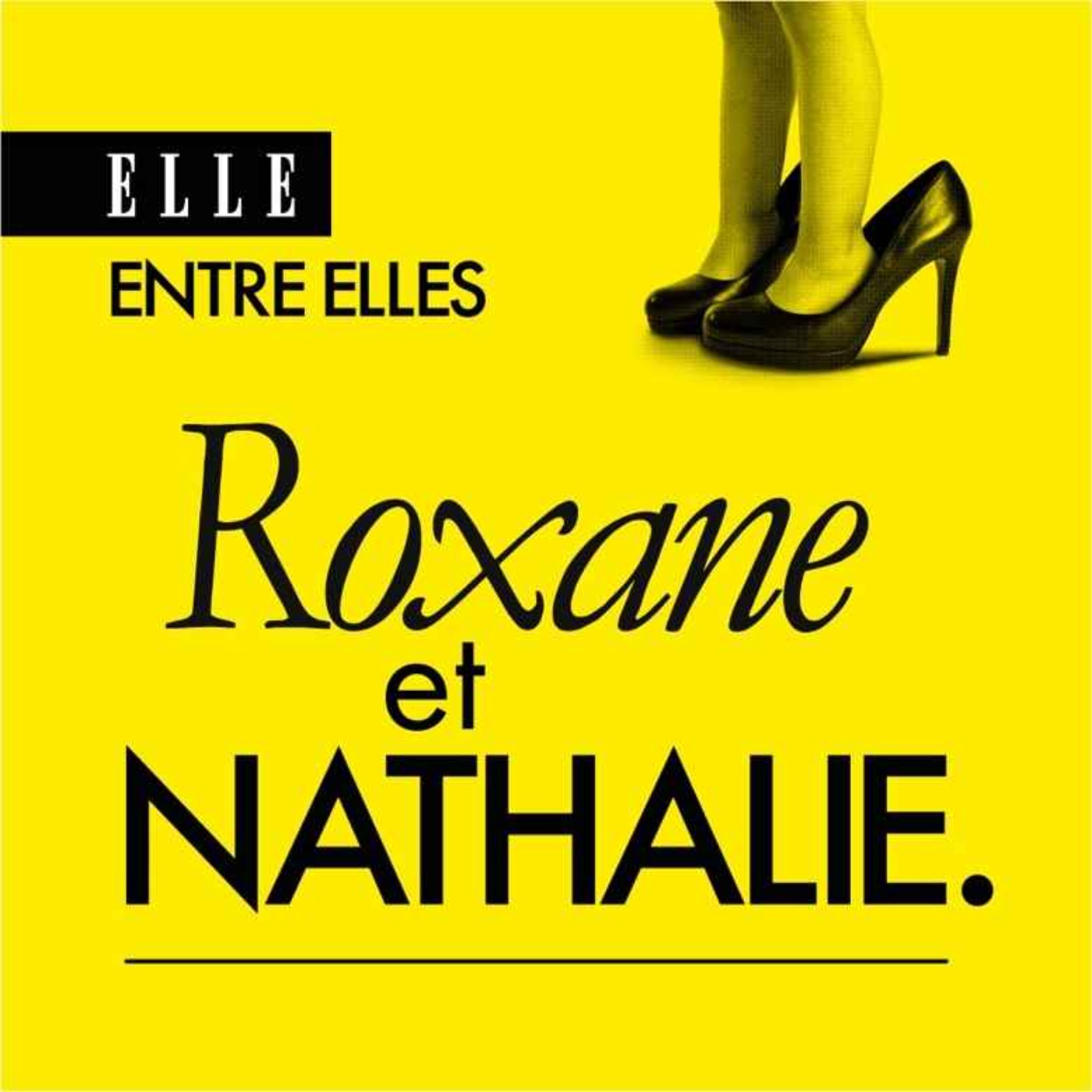 Roxane et Nathalie : Ensemble ou rien